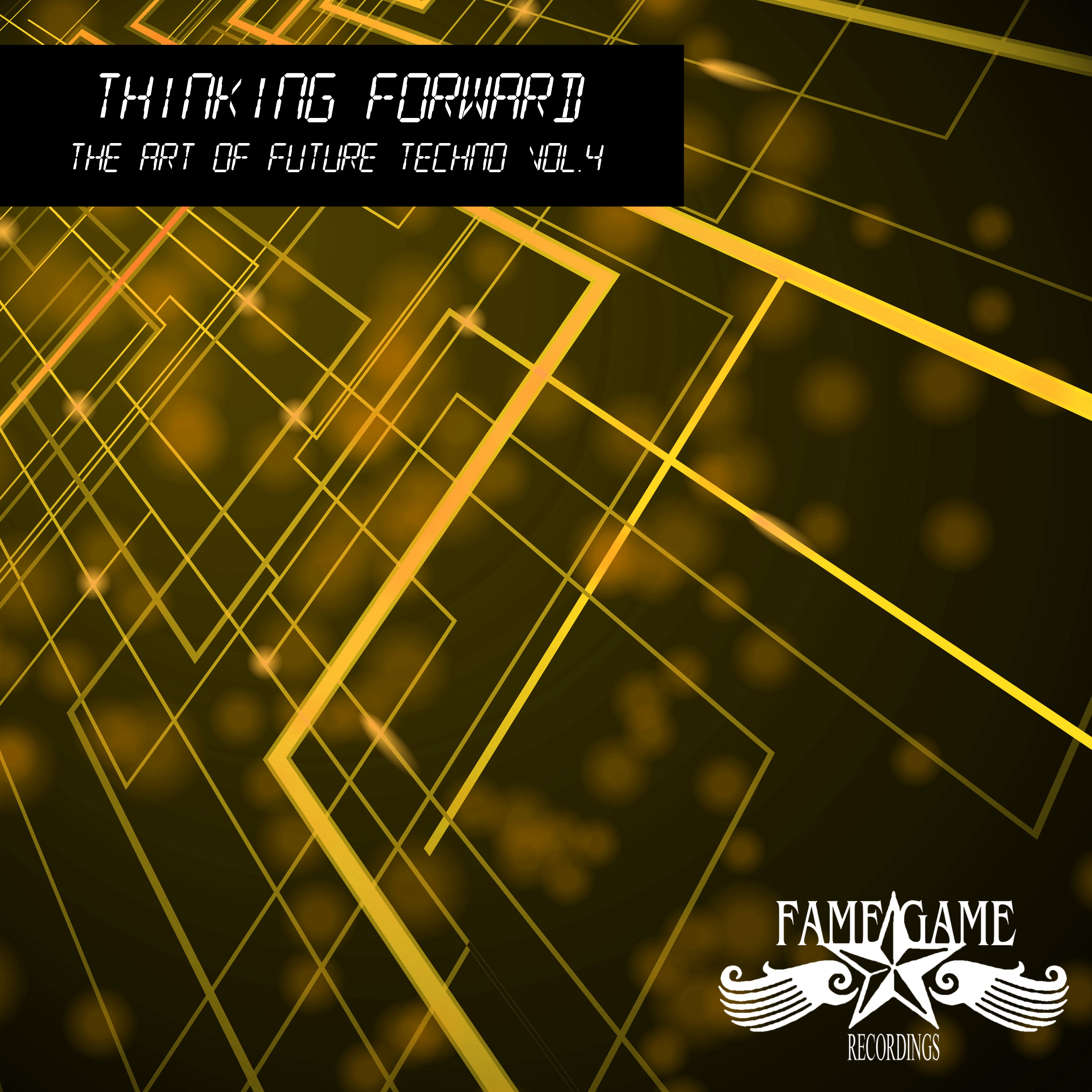 Thinking Foward, Vol. 4 - The Art of Future Techno