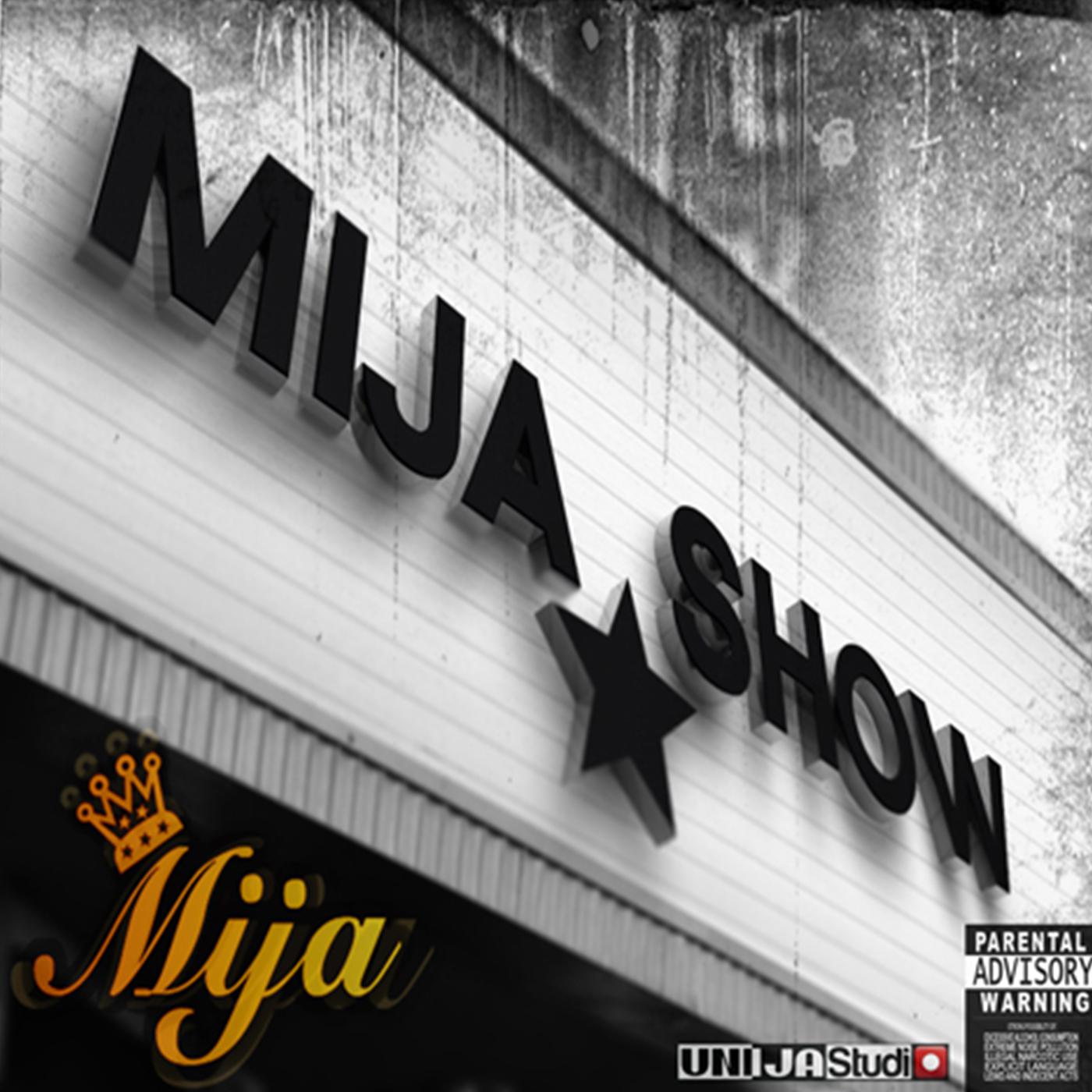Mija Show
