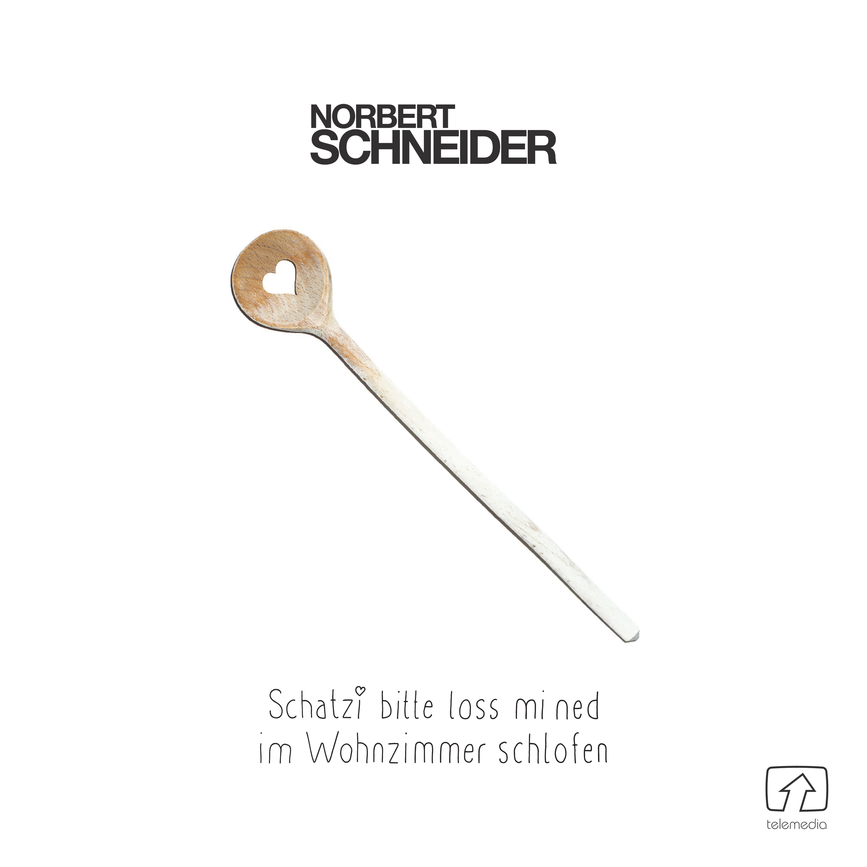 Schatzi bitte loss mi ned im Wohnzimmer schlofen
