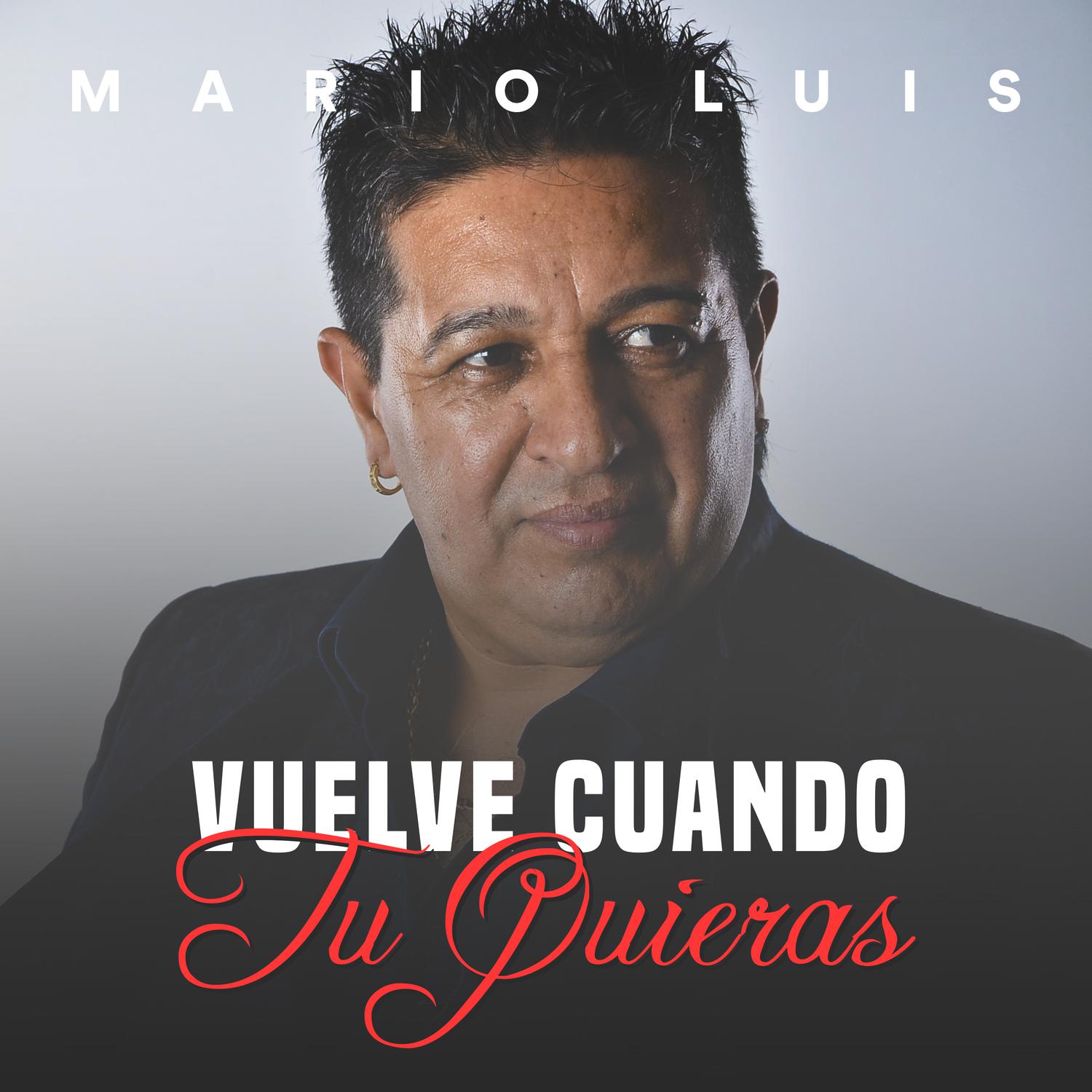 Vuelve Cuando Tu Quieras