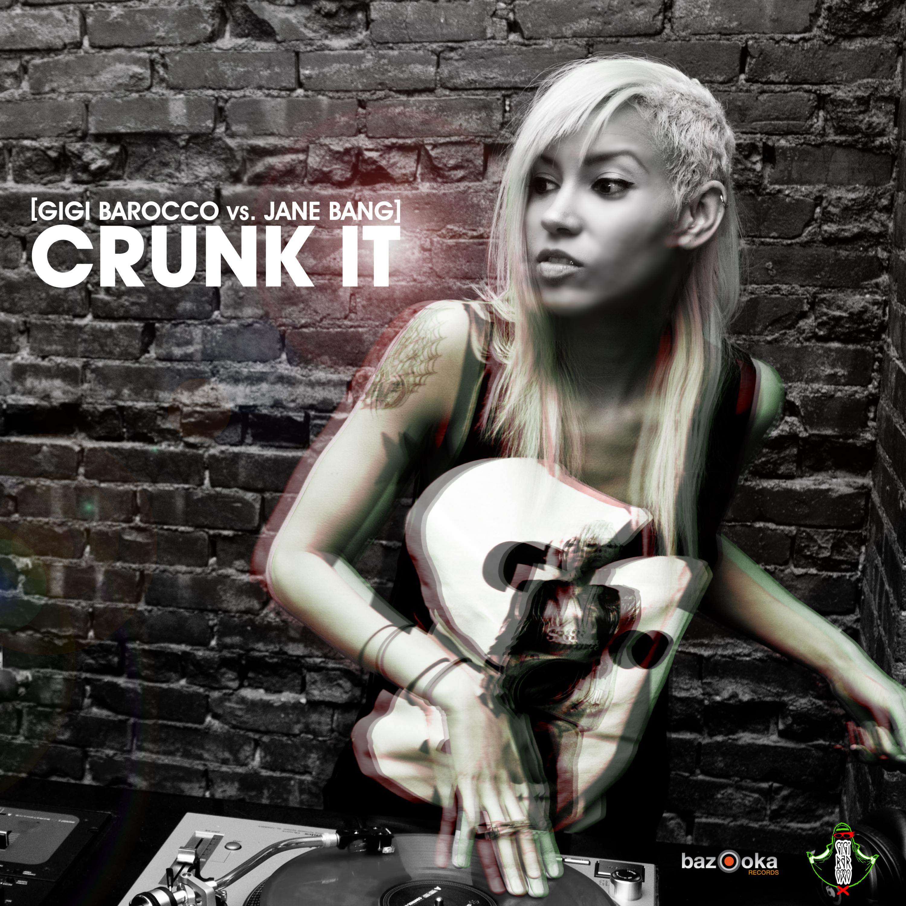 Crunk It (Dub Mix)