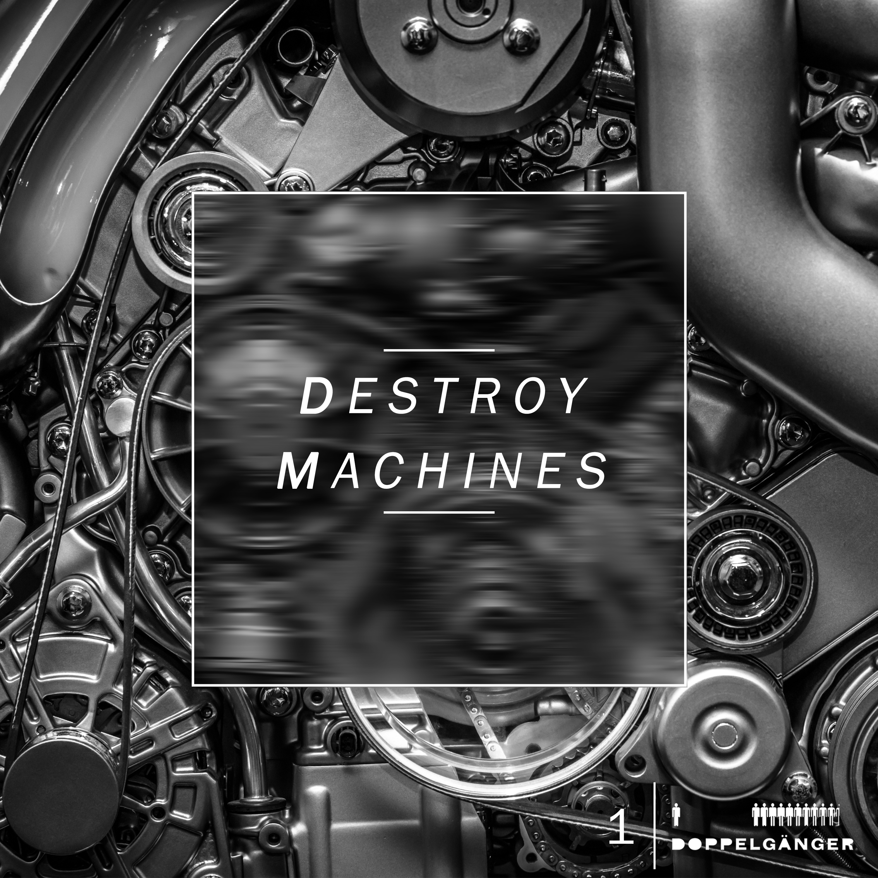 Destroy Machines 1