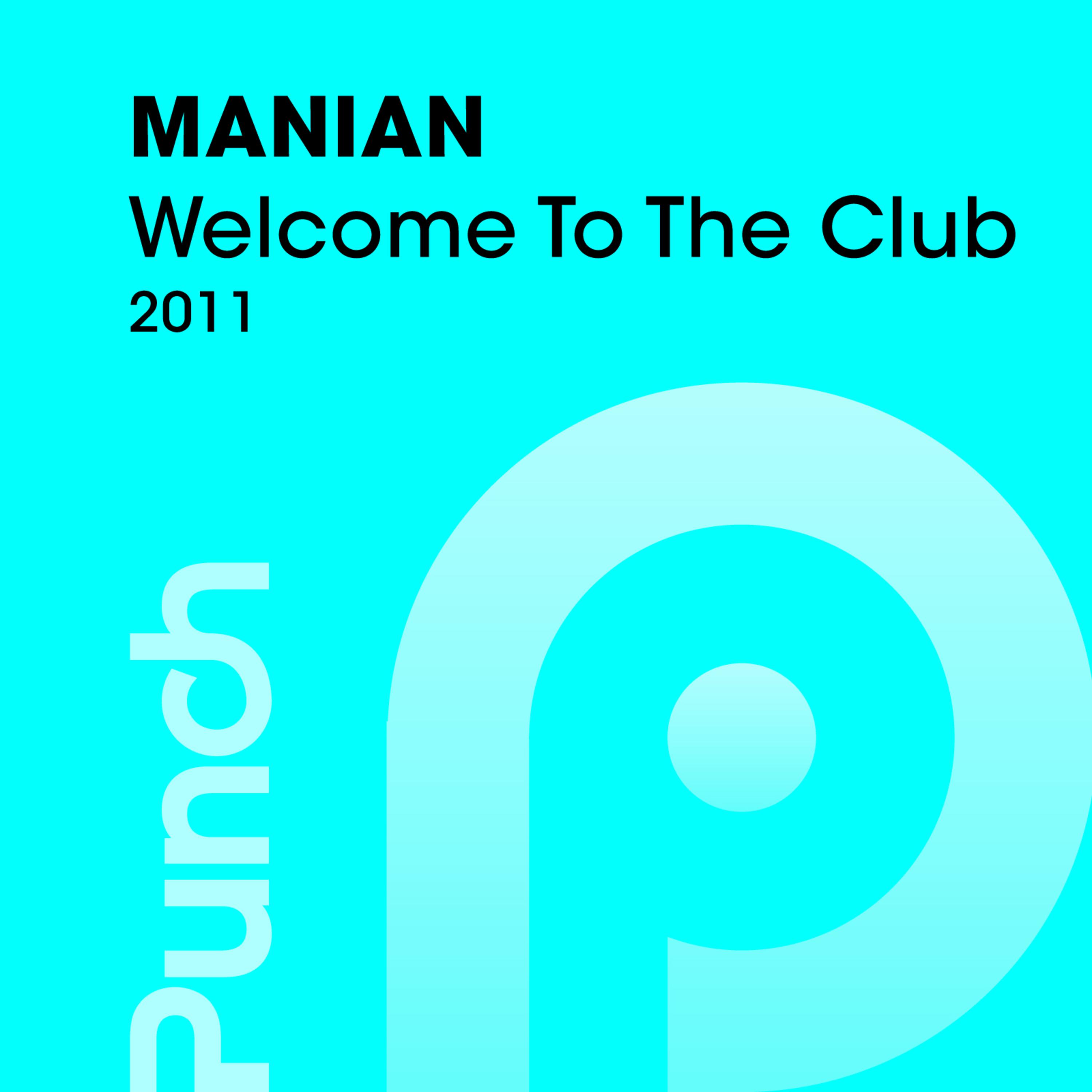 Welcome To The Club 2011 (Crystal Lake Radio Edit)