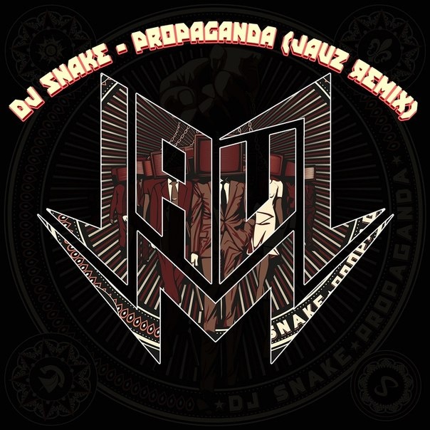 Propaganda (Jauz Remix)