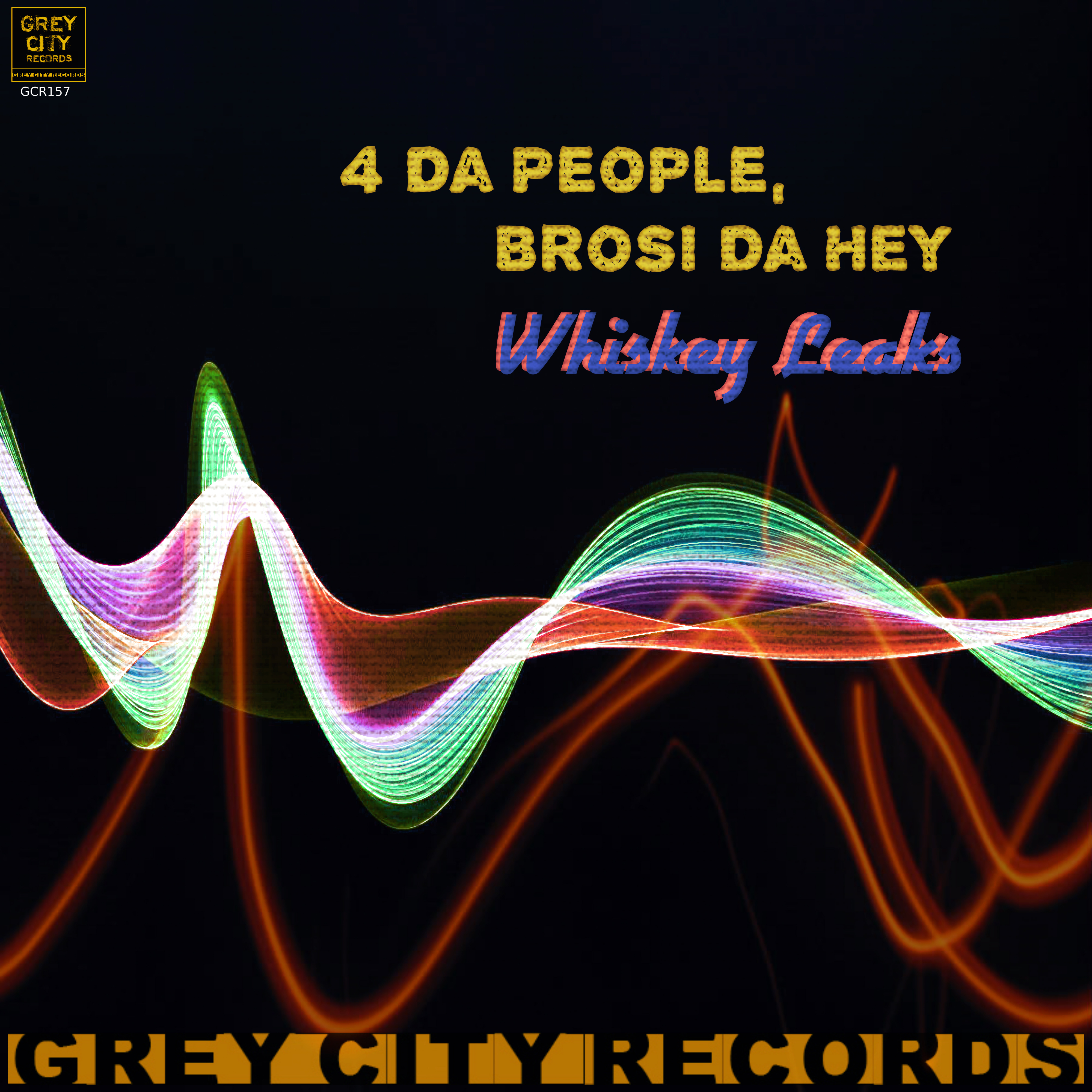 Whiskey Leaks (Dub Mix)