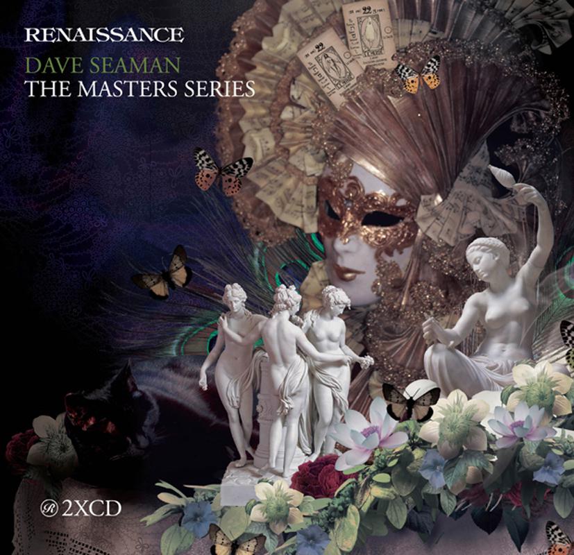 Renaissance: Dave Seaman - The Masters Series Pt.10