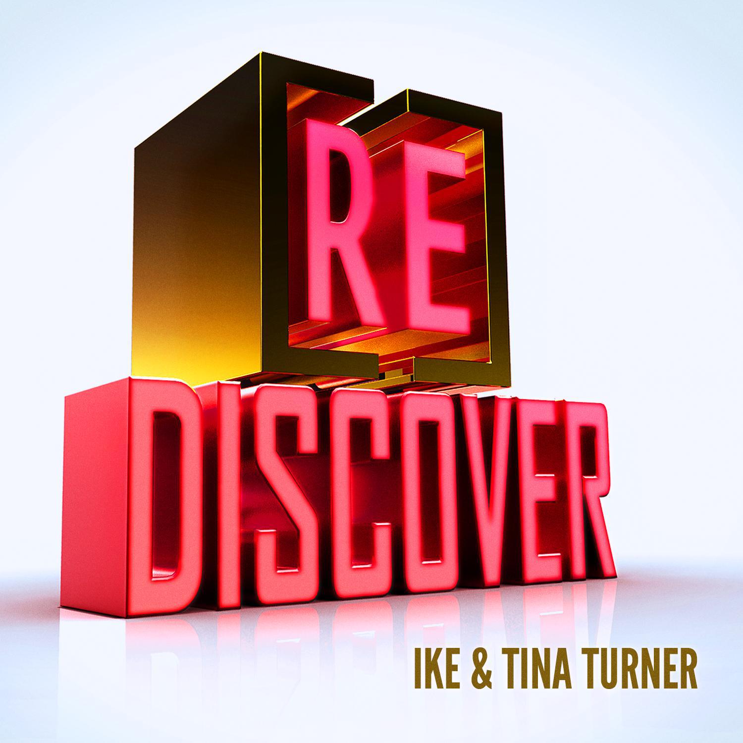 [RE]discover Ike & Tina Turner