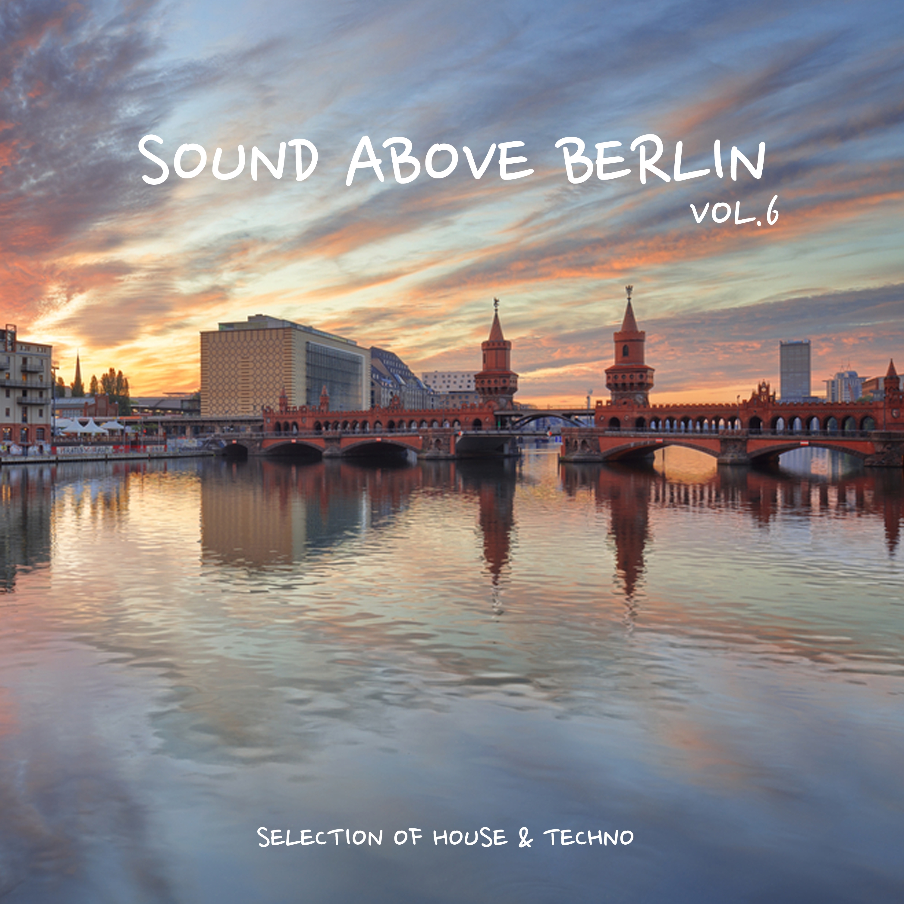 Sound Above Berlin, Vol. 6