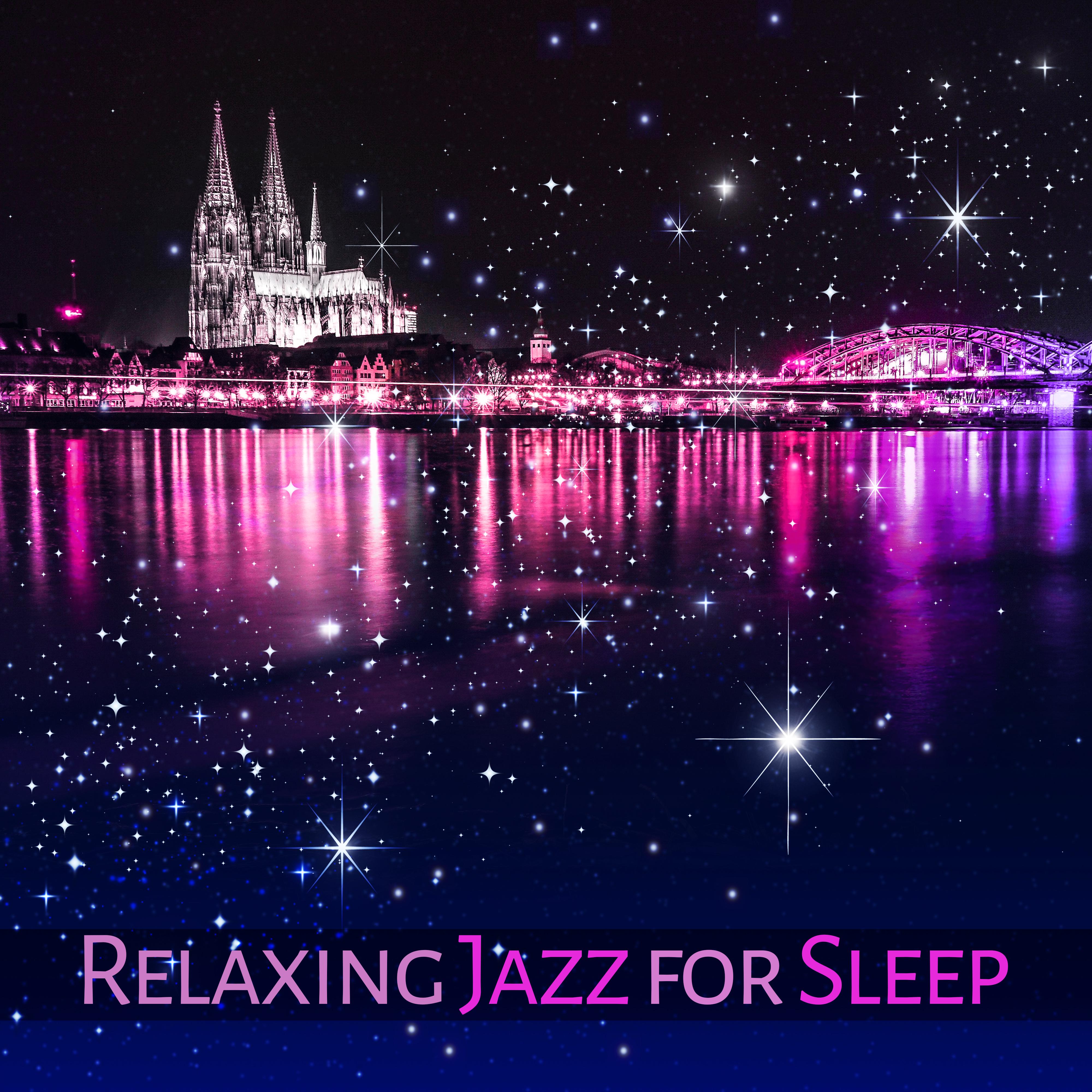 Relaxing Jazz for Sleep  Soothing Sounds, Calm Piano Jazz, Smooth Moves, Evening Relaxation