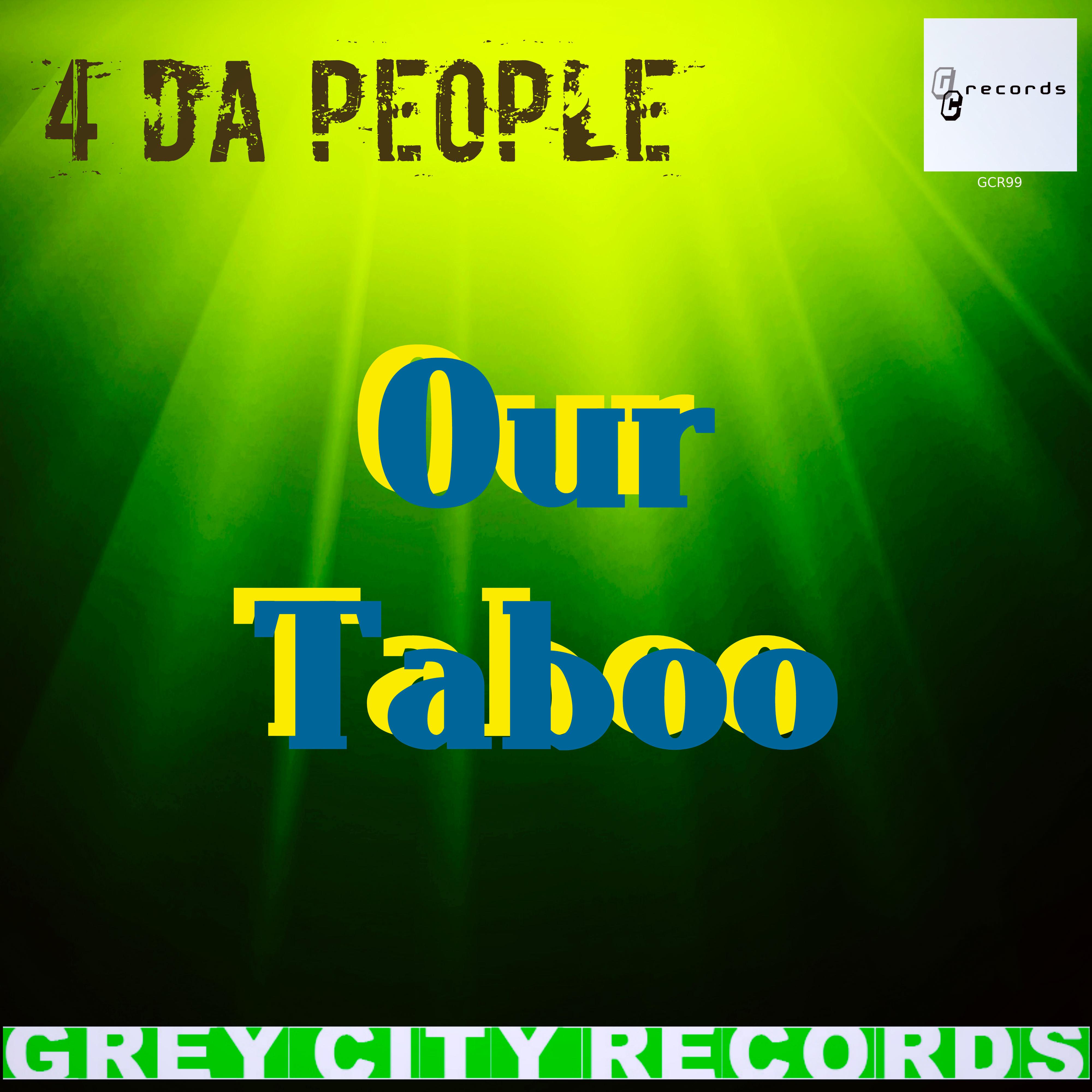 Our Taboo (Deeper Mix)