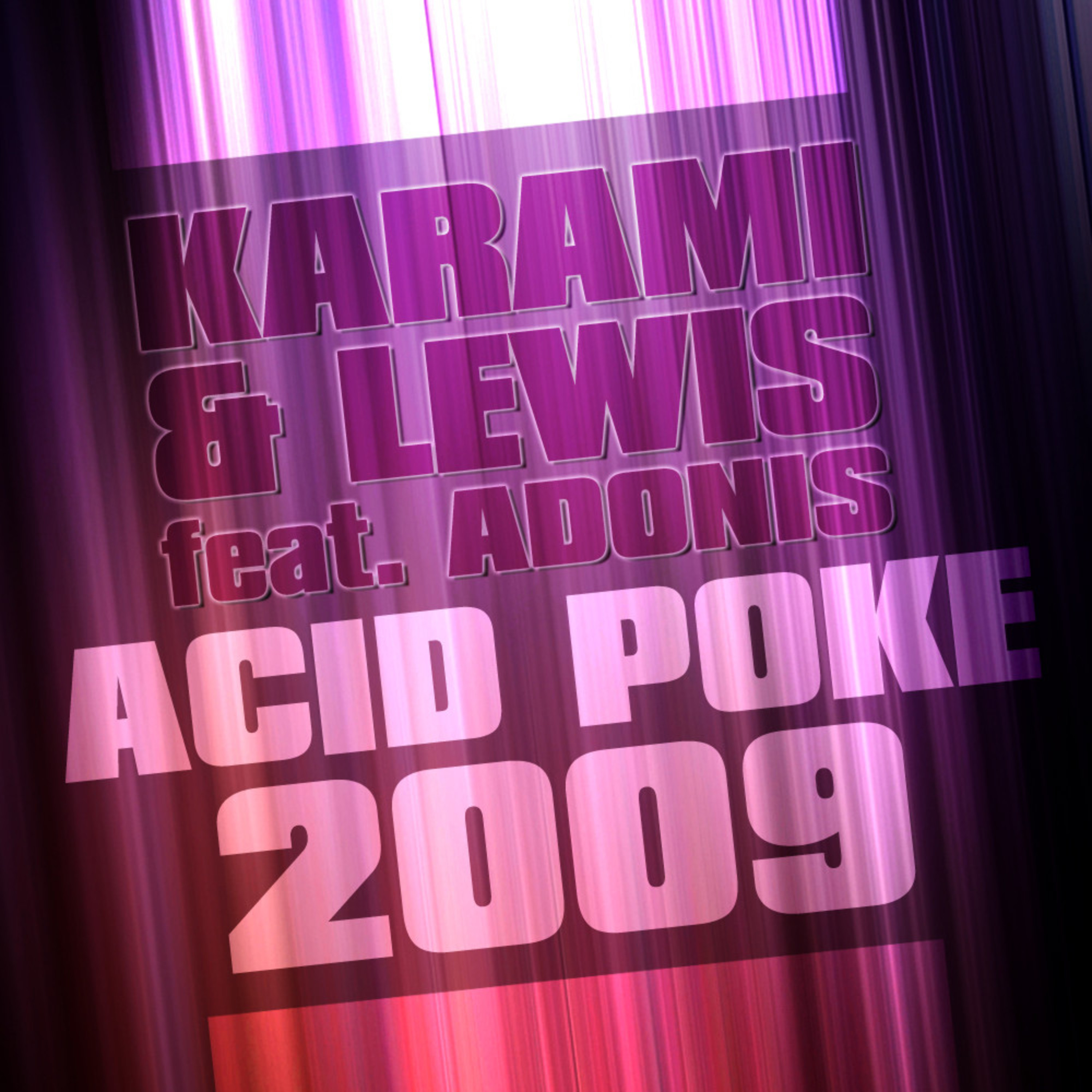 Acid Poke 2009 (Club Mix)