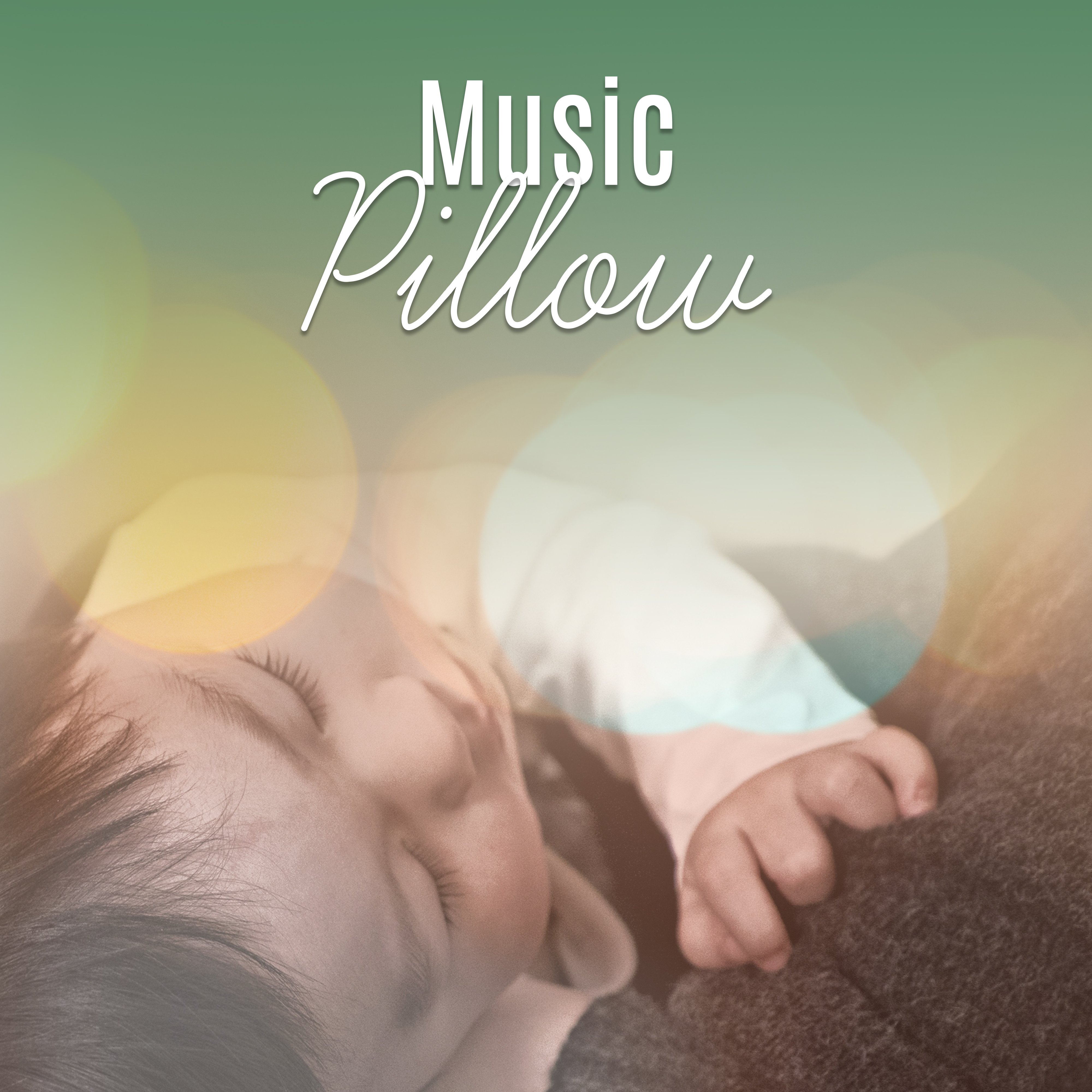 Music Pillow  Lullabies for Baby, Sweet Nap, Deep Sleep, Calm Newborn, Baby Music, Mozart, Beethoven