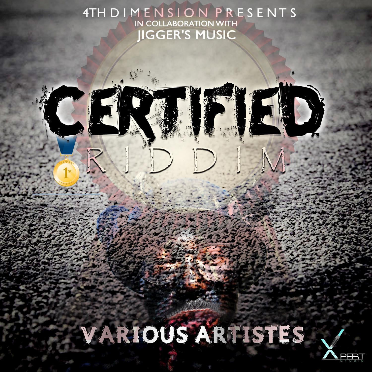 Certified Riddim