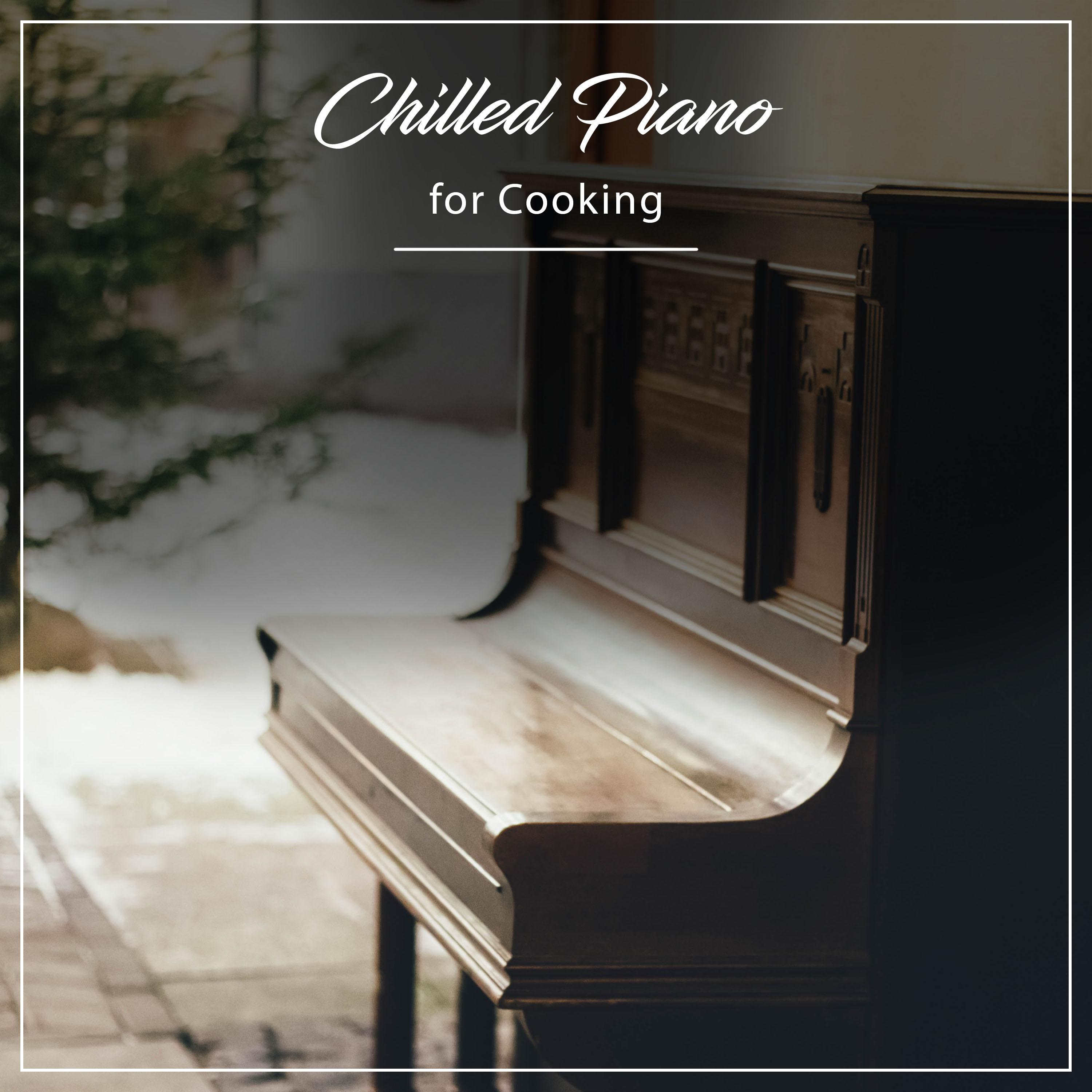 20 Chilled Piano Masterpieces for Cooking