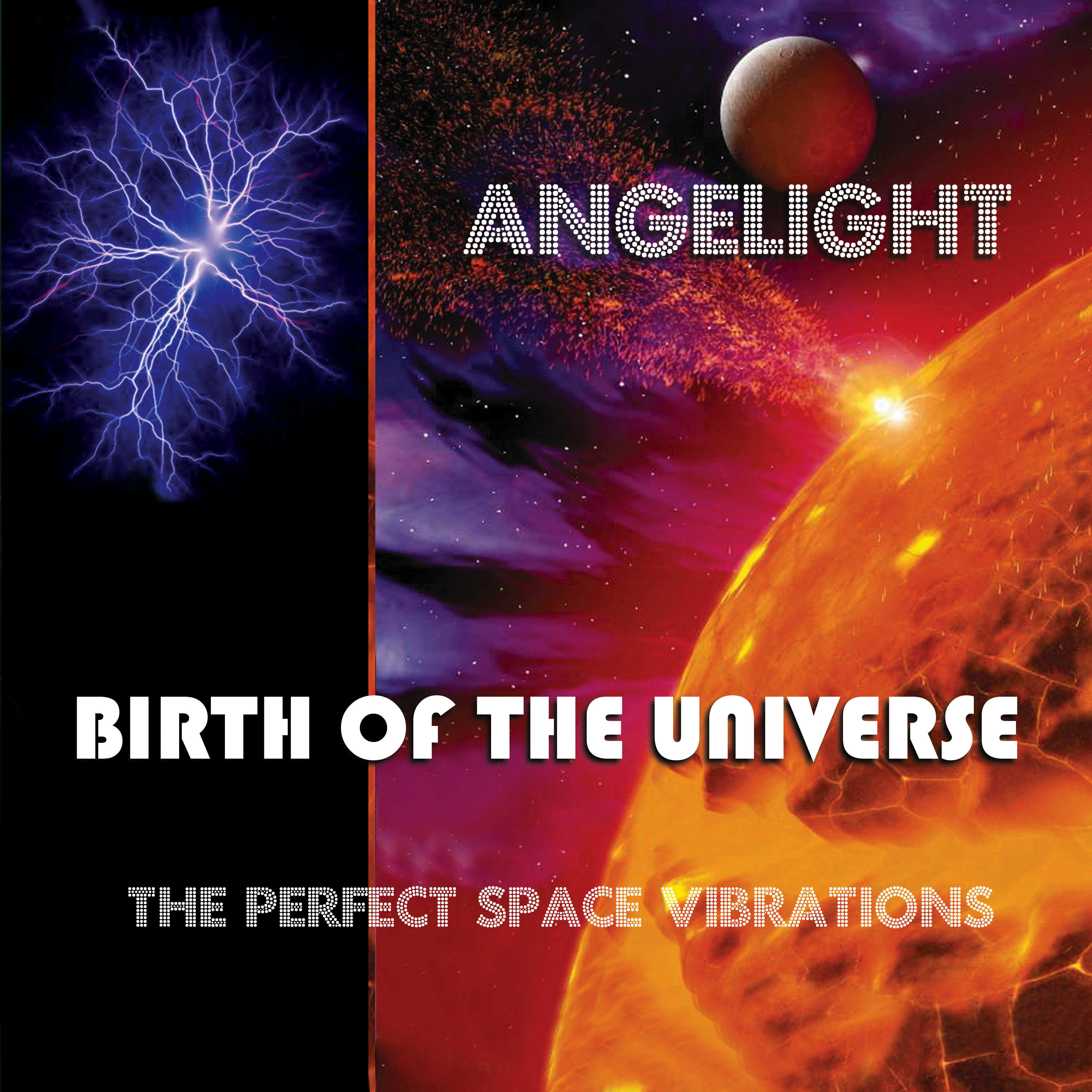 Birth of the Universe (The Perfect Space Vibrations)