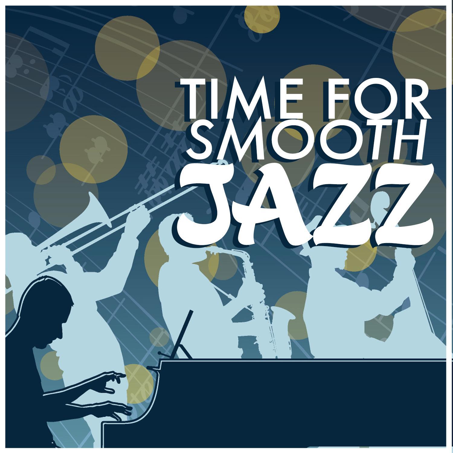 Time for Smooth Jazz