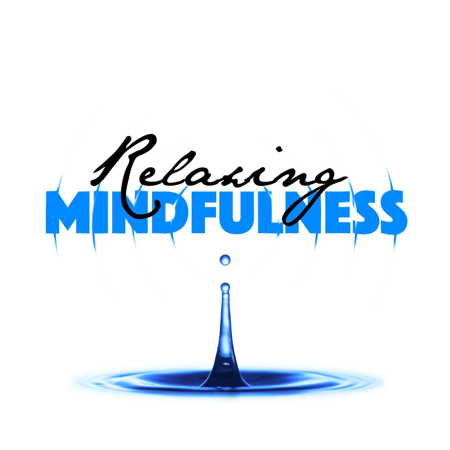 Relaxing Mindfulness