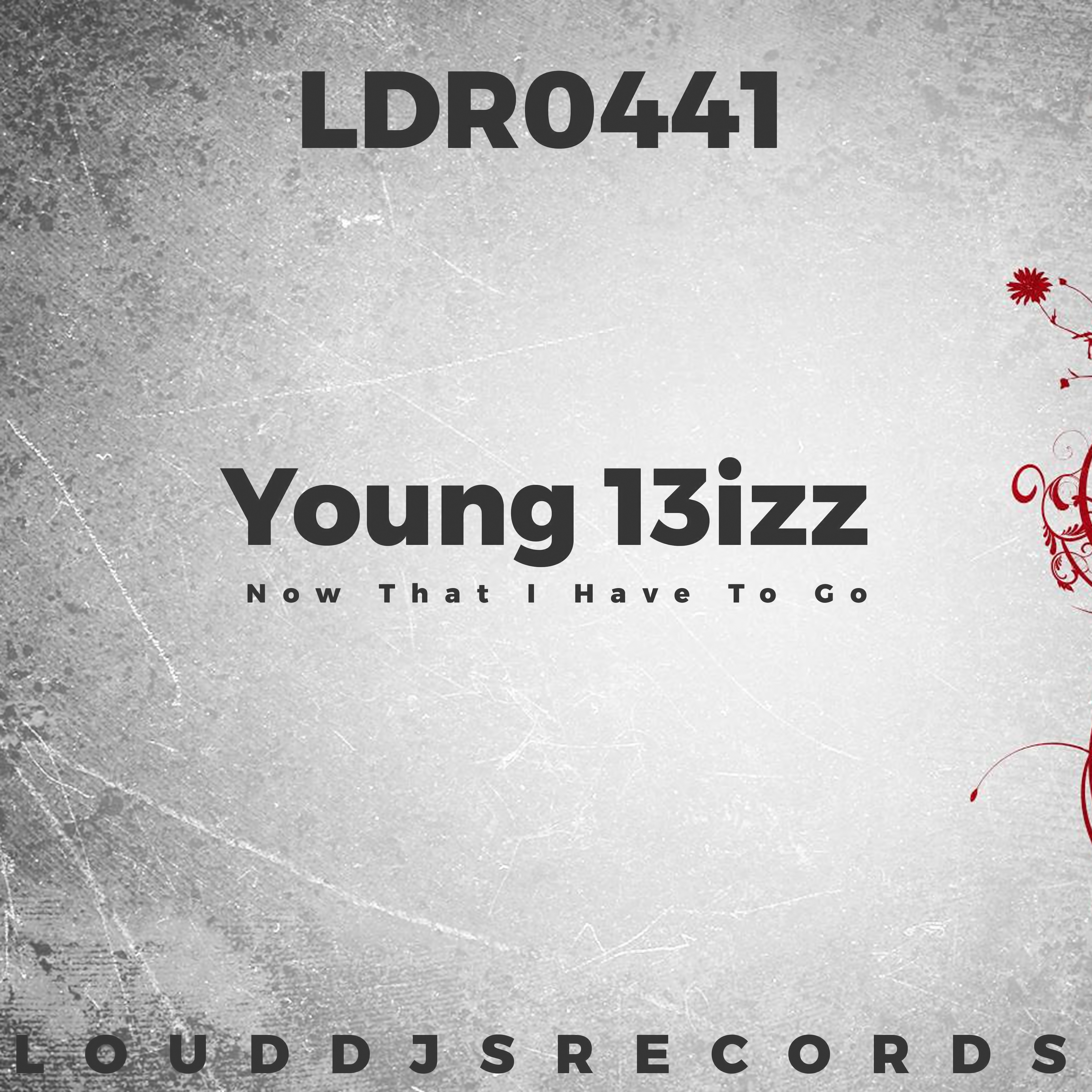 Now That I Have to Go