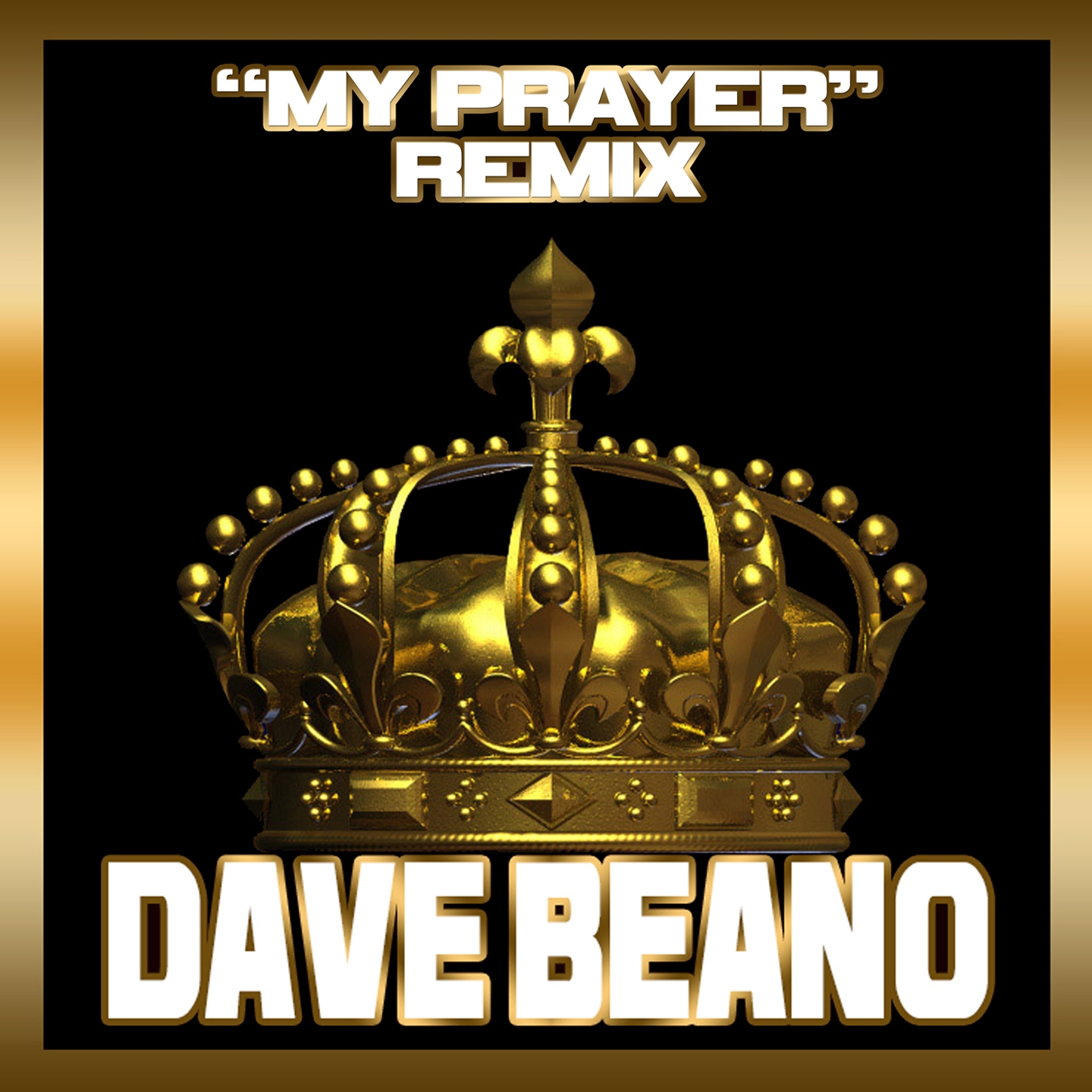 My Prayer (Kemekalx98 Remix)