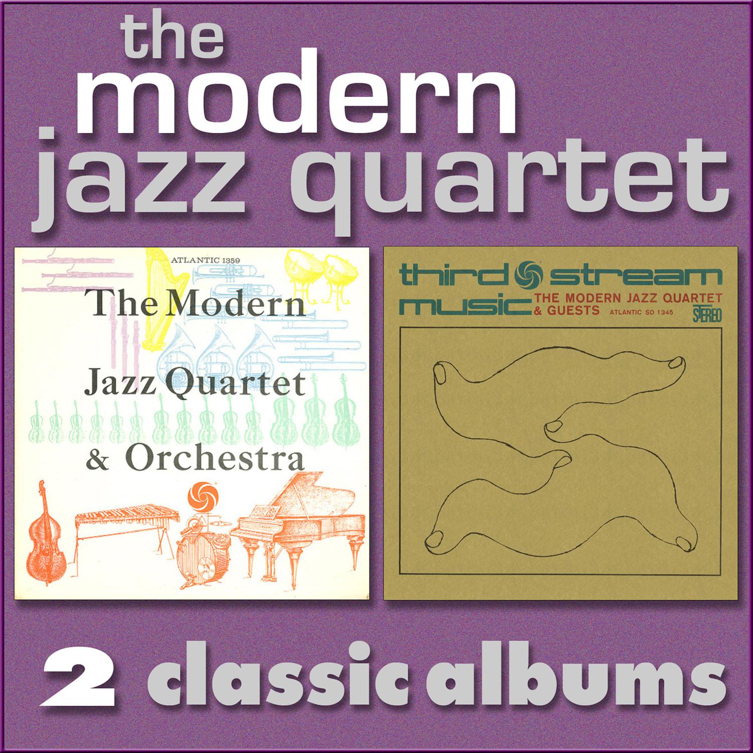 The Modern Jazz Quartet and Orchestra / Third Stream Music