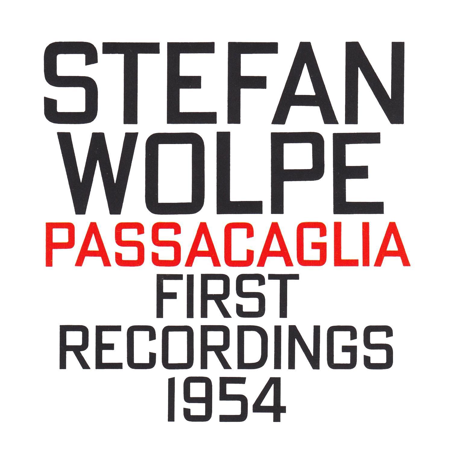 Stefan Wolpe: Passacaglia