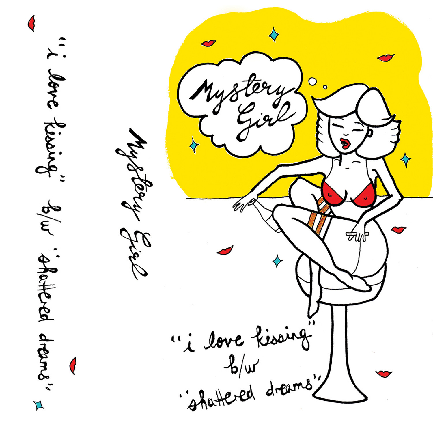 I Love Kissing b/w Shattered Dreams