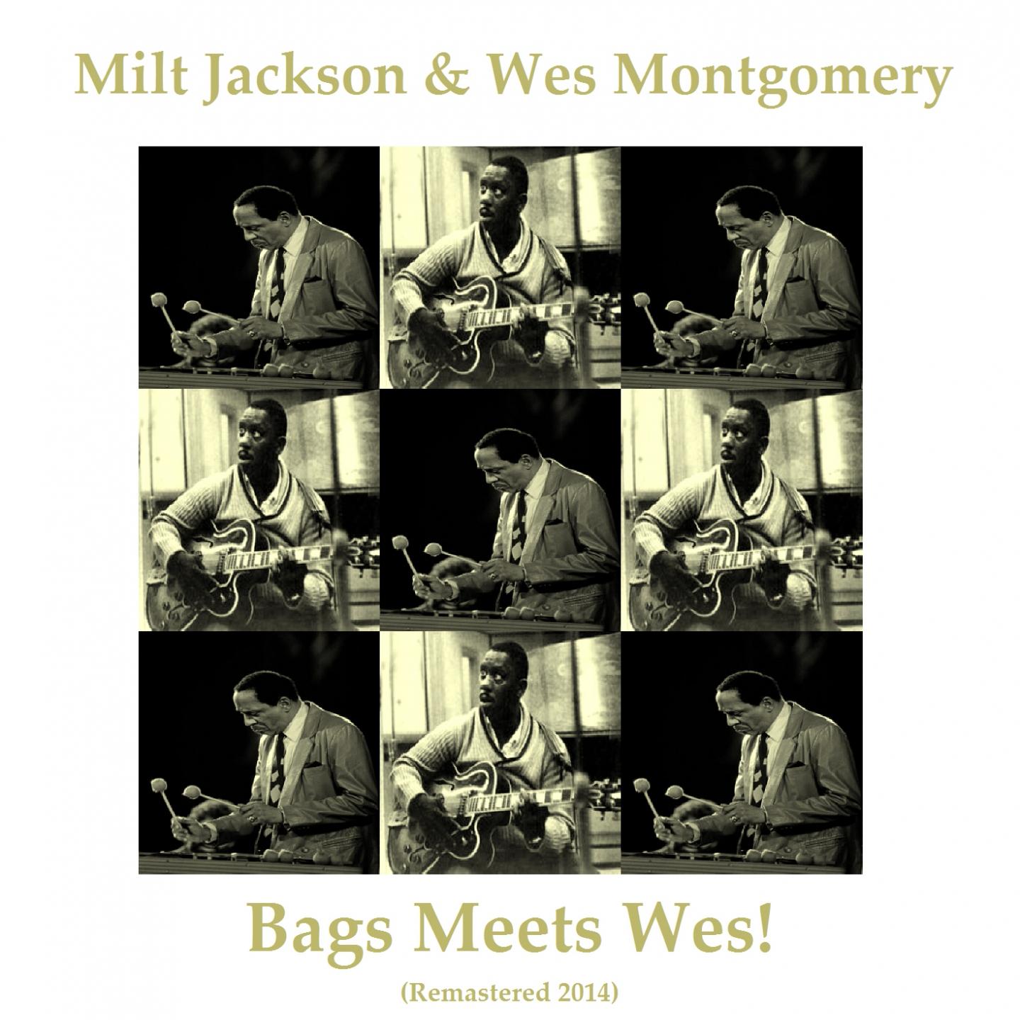 Bags Meets Wes! (Remastered 2014)