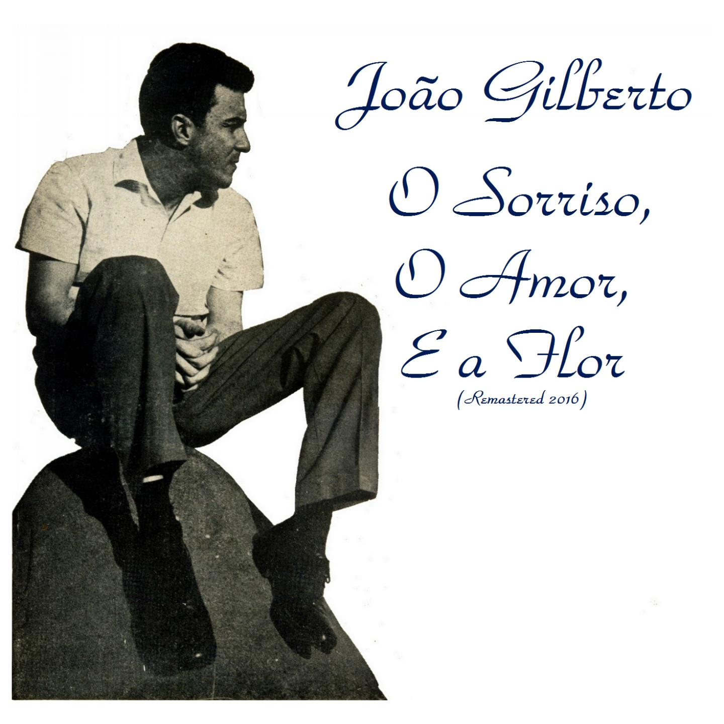 Se e Tarde Me Perdoa (Remastered 2016)