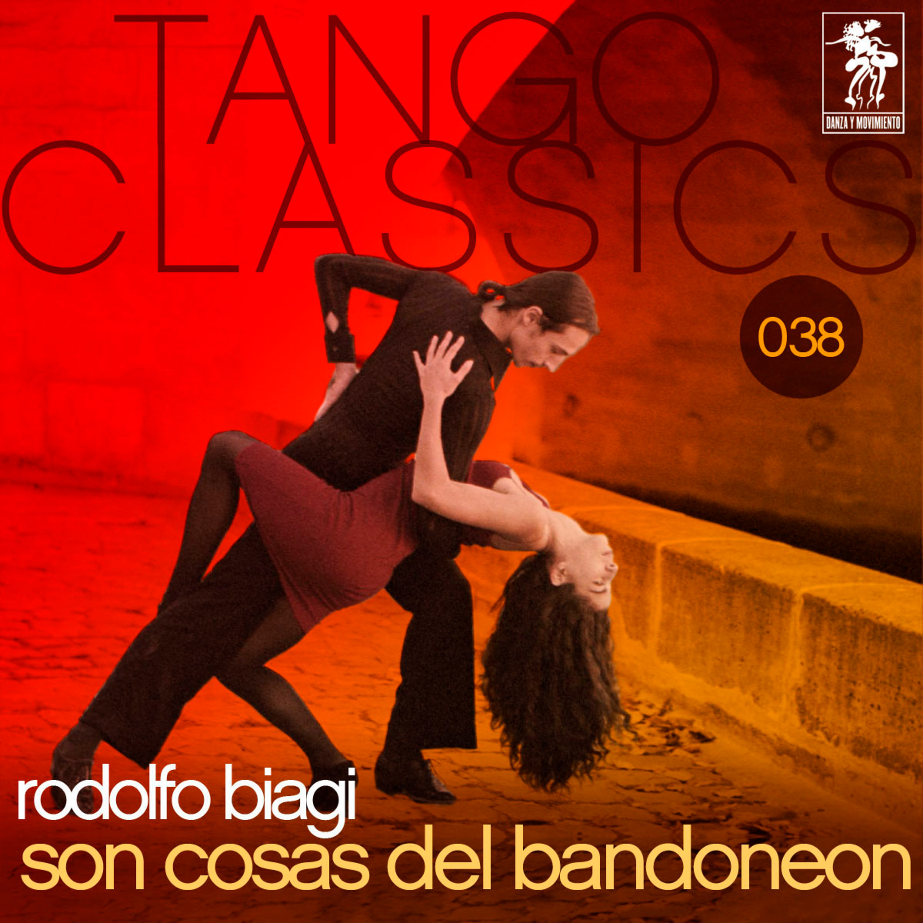 Tango Classics 038: Son cosas del bandoneon