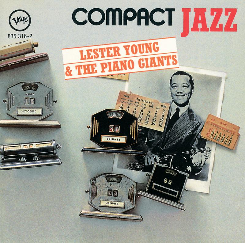 Compact Jazz: Lester Young & The Piano Giants