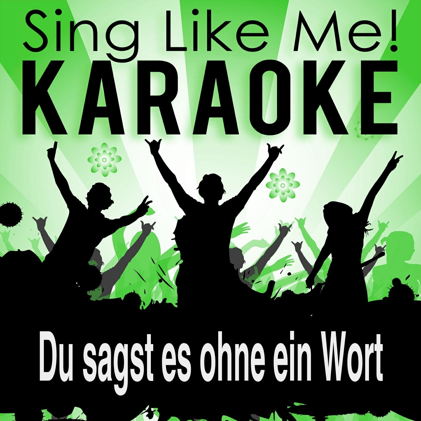 Du sagst es ohne ein Wort (Karaoke Version with Guide Melody) (Originally Performed By Claudia Jung)