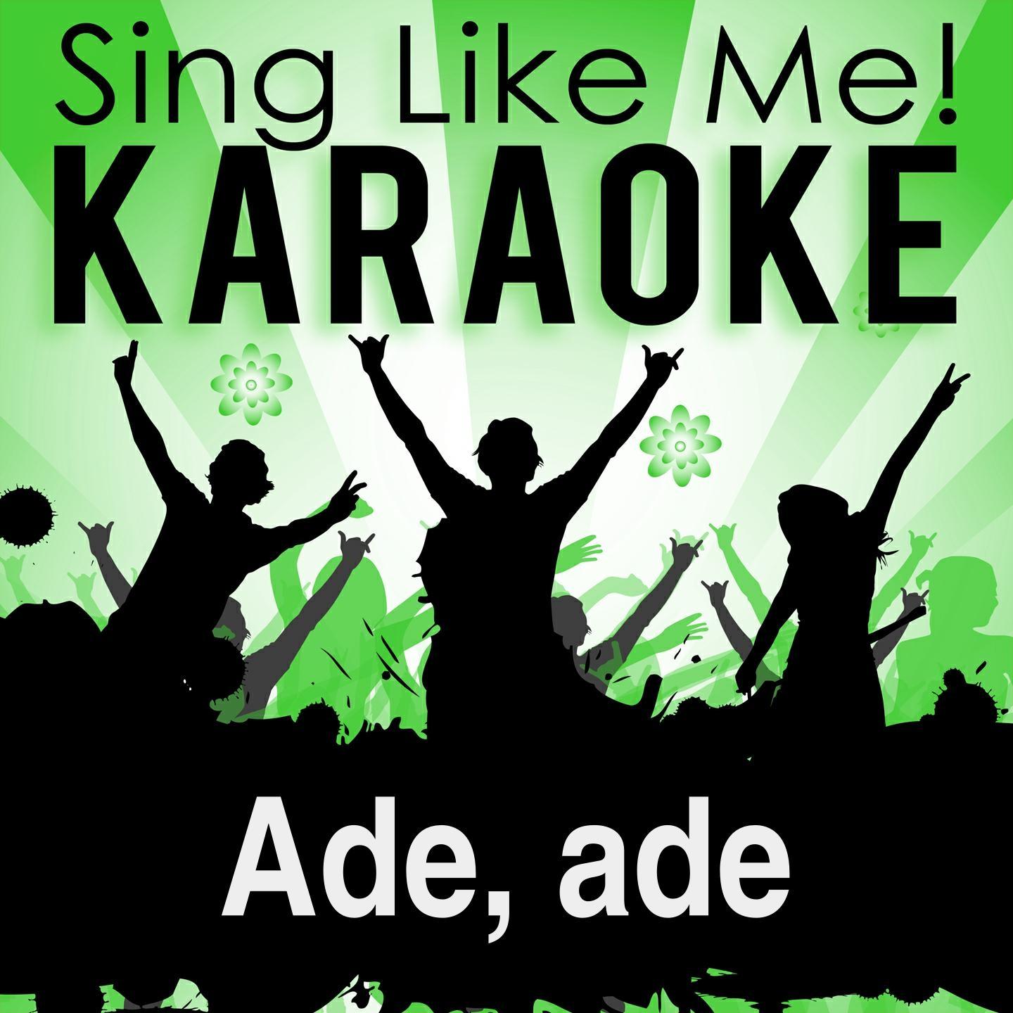 Ade, ade (Karaoke Version)