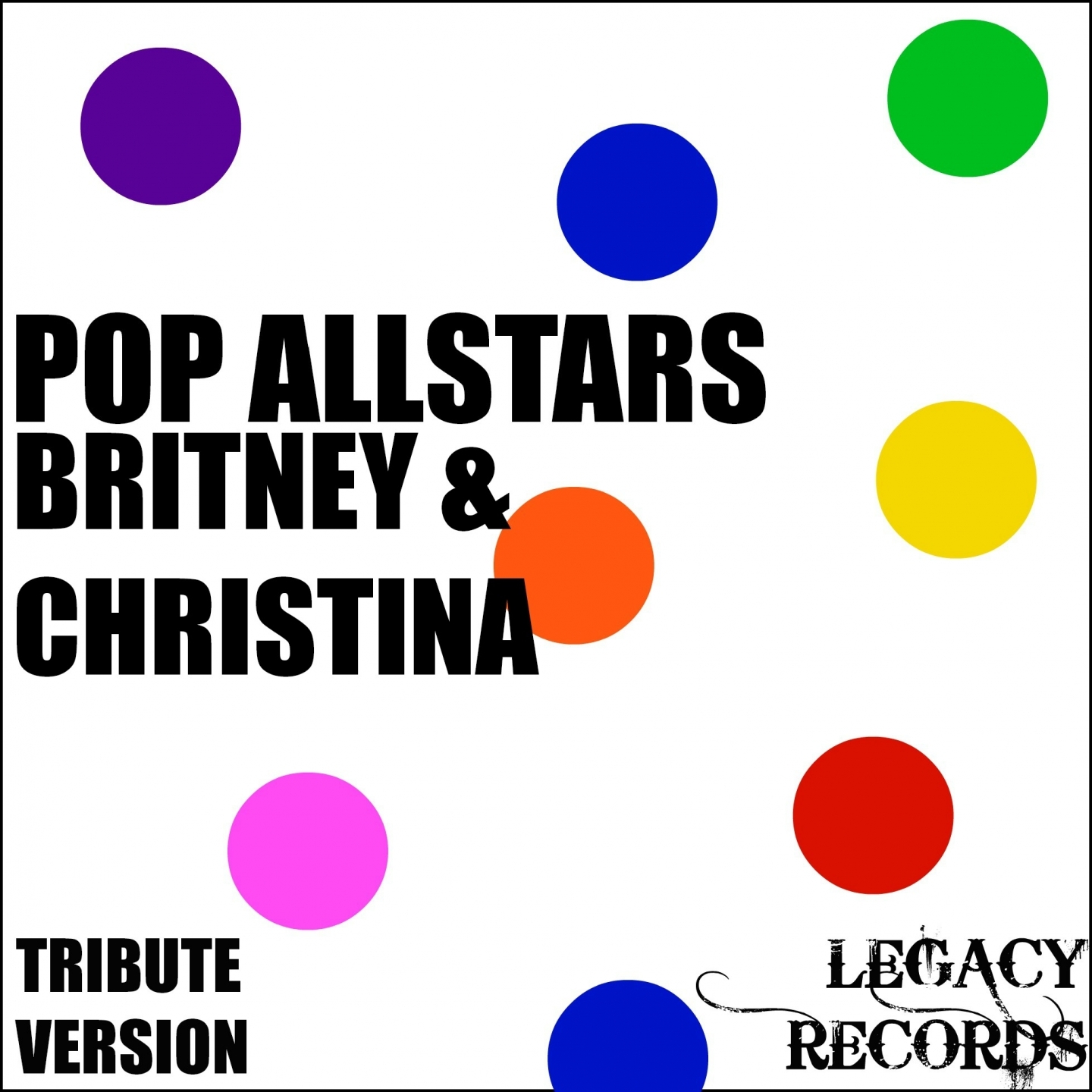Pop AllStars - Britney Spears & Christina Aguilera Tribute Hits
