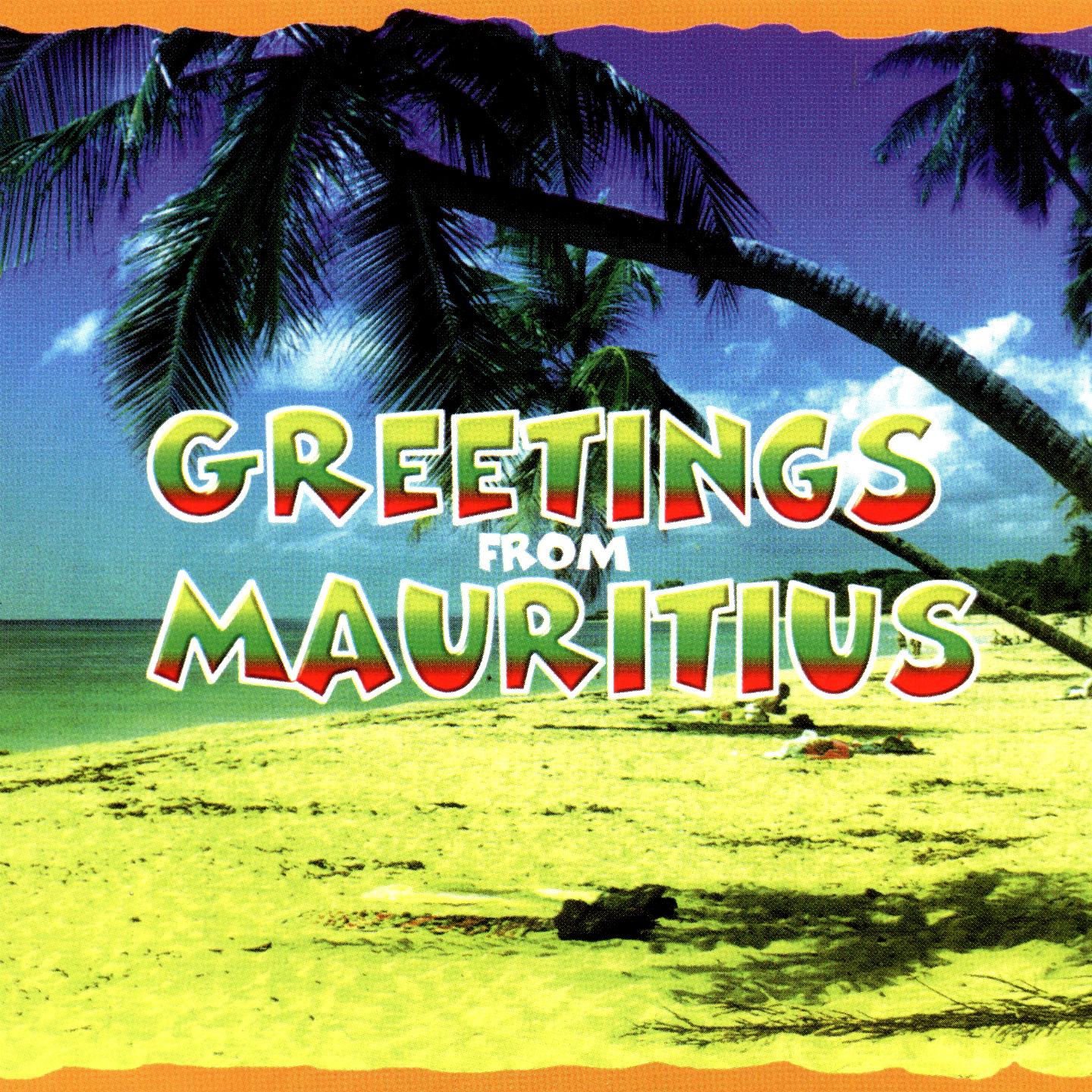 Greetings from Mauritius