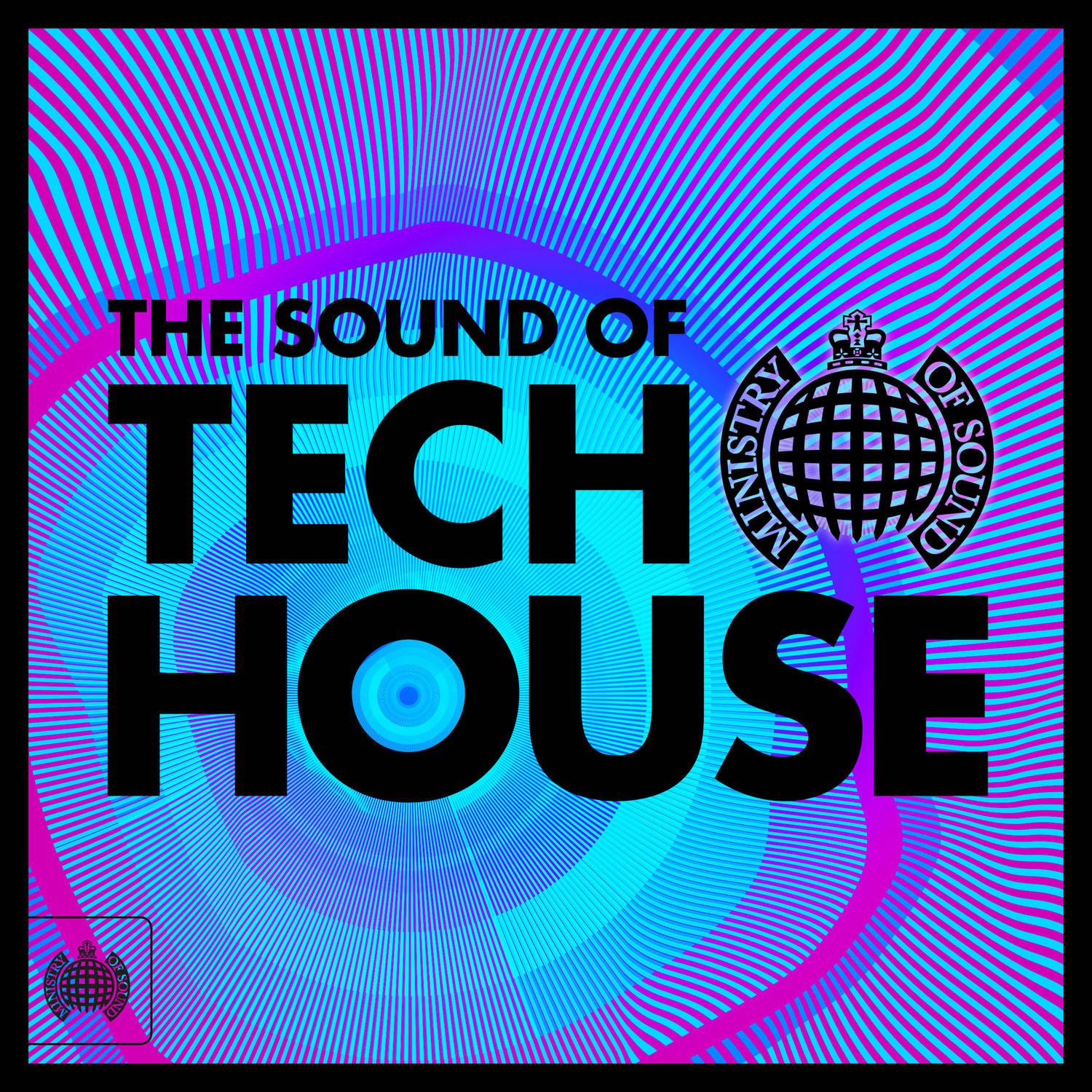 The Sound of Tech House - Ministry of Sound