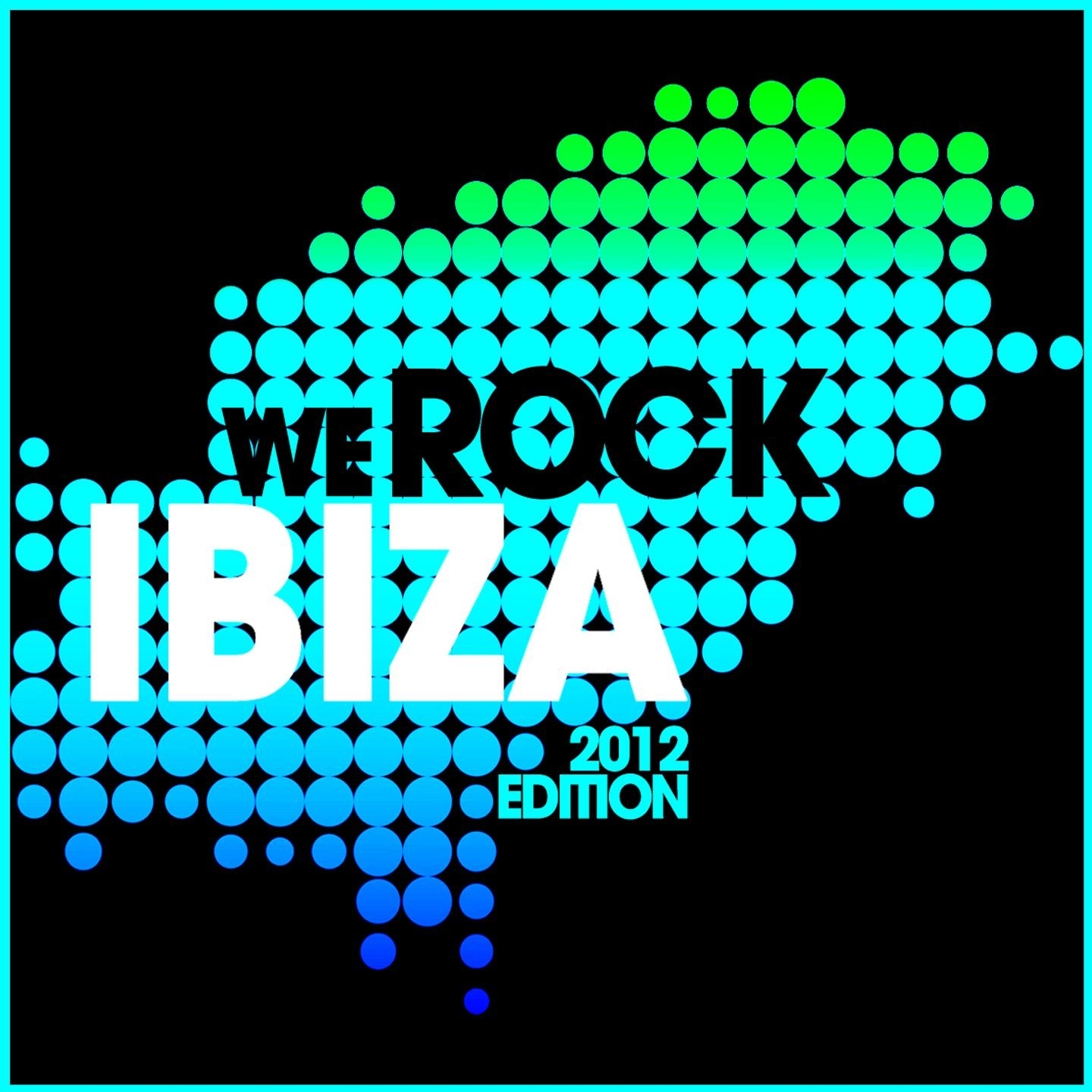 We Rock Ibiza
