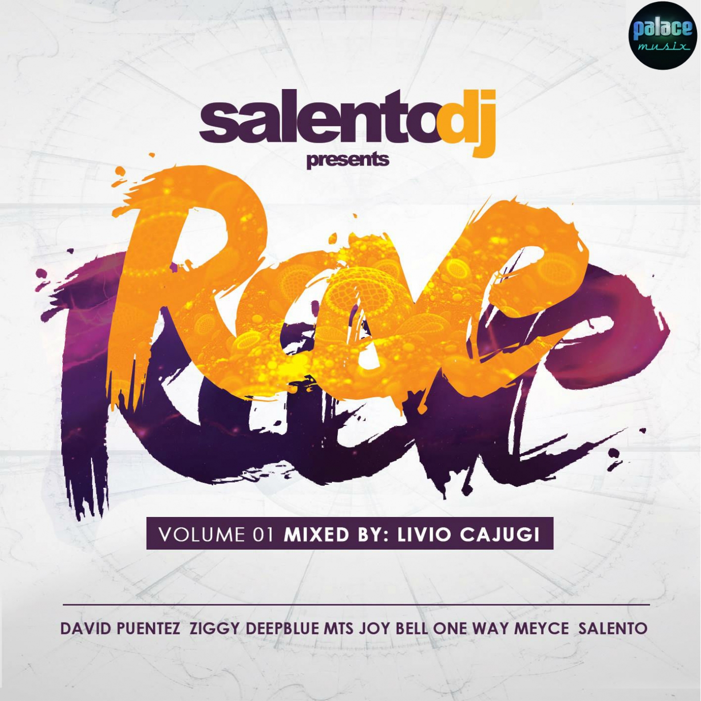 Salento DJ RAVE Compilation, Vol.1 (Mixed by Livio Cajugi)