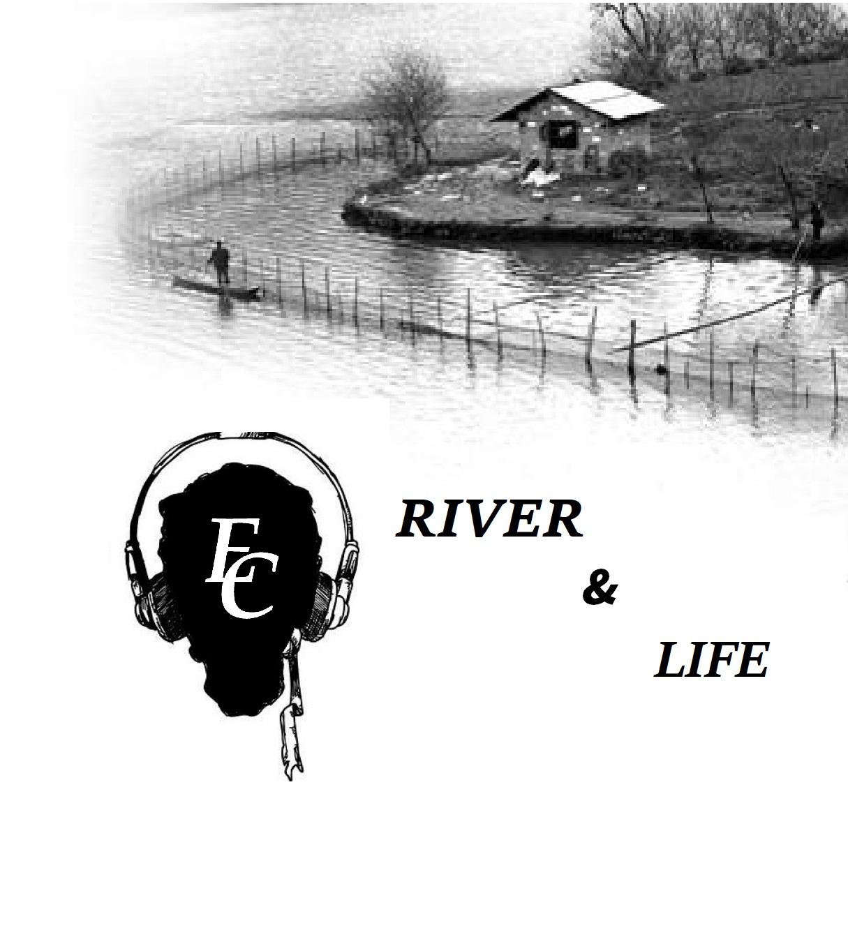 RIVER&LIFE