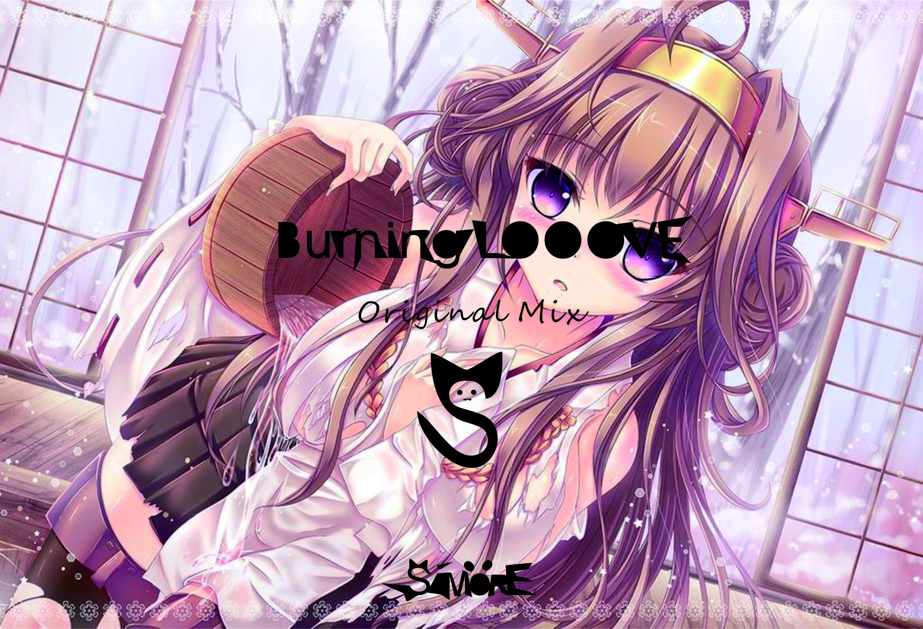 Burning LOOOVE!(Original Mix)