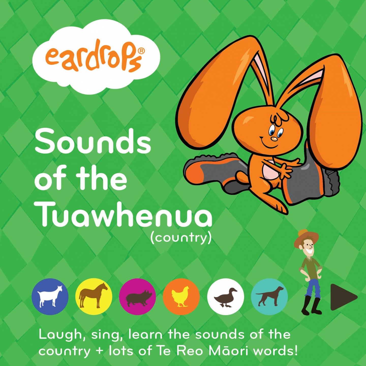 Sounds of the Tuawhenua Country Laugh, Sing, Learn the Sounds of the Country  Lots of Te Reo Ma ori Words!