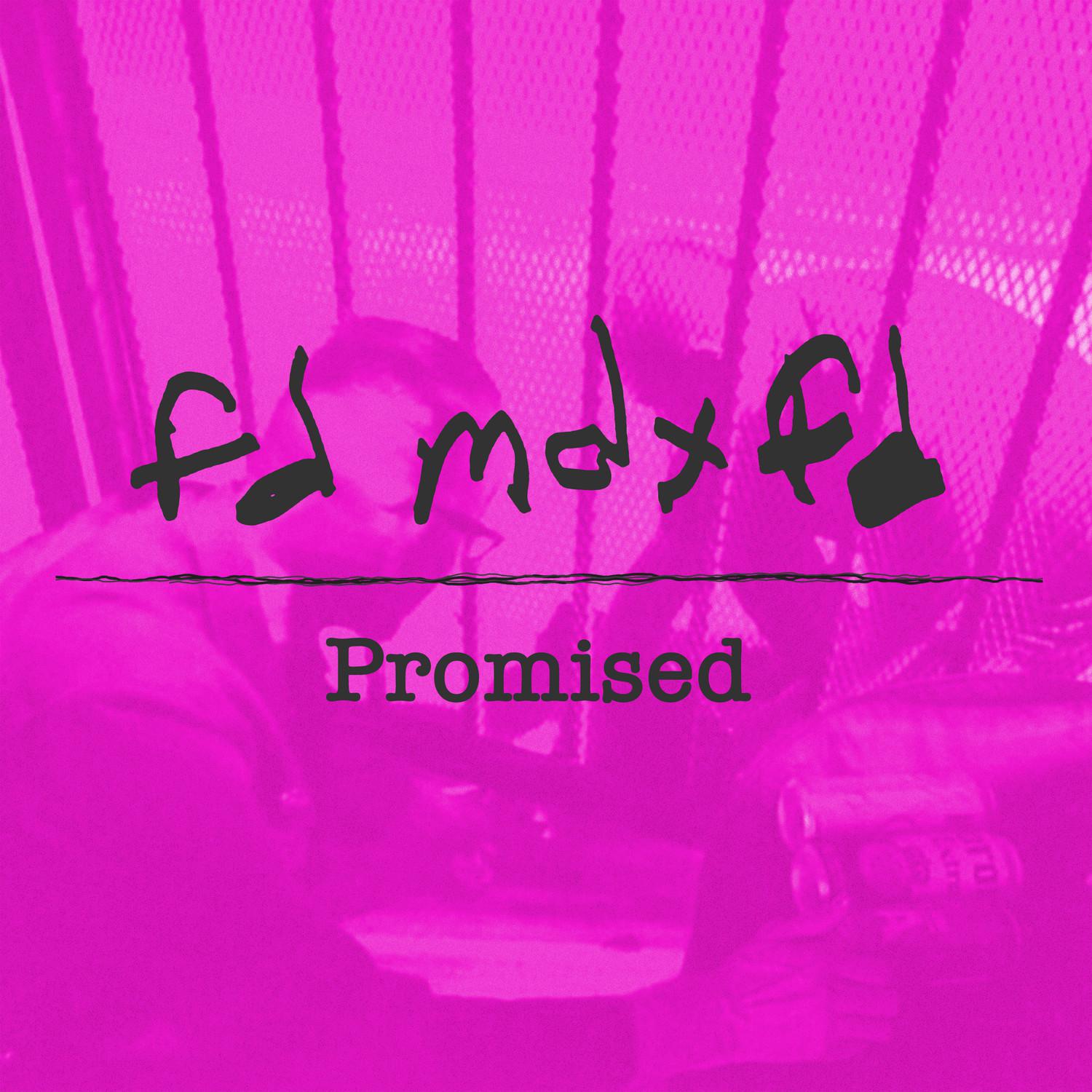 Promised