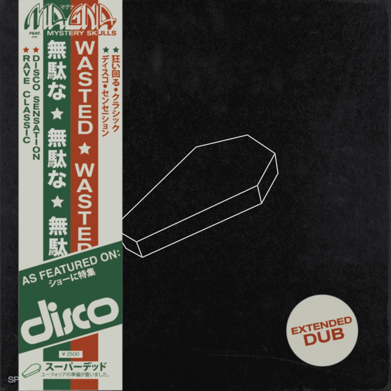 Wasted (Extended Dub)