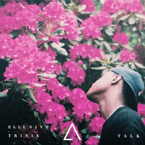 Talk (Ellusive & TRINIX Remix)