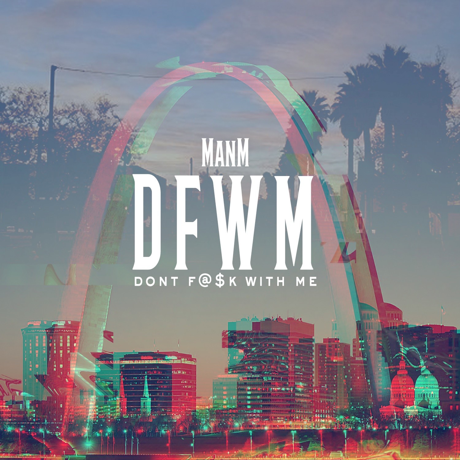 DFWM: Don' t  with Me