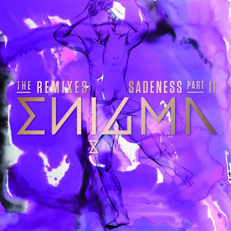 Sadeness (Part II) [The Remixes]