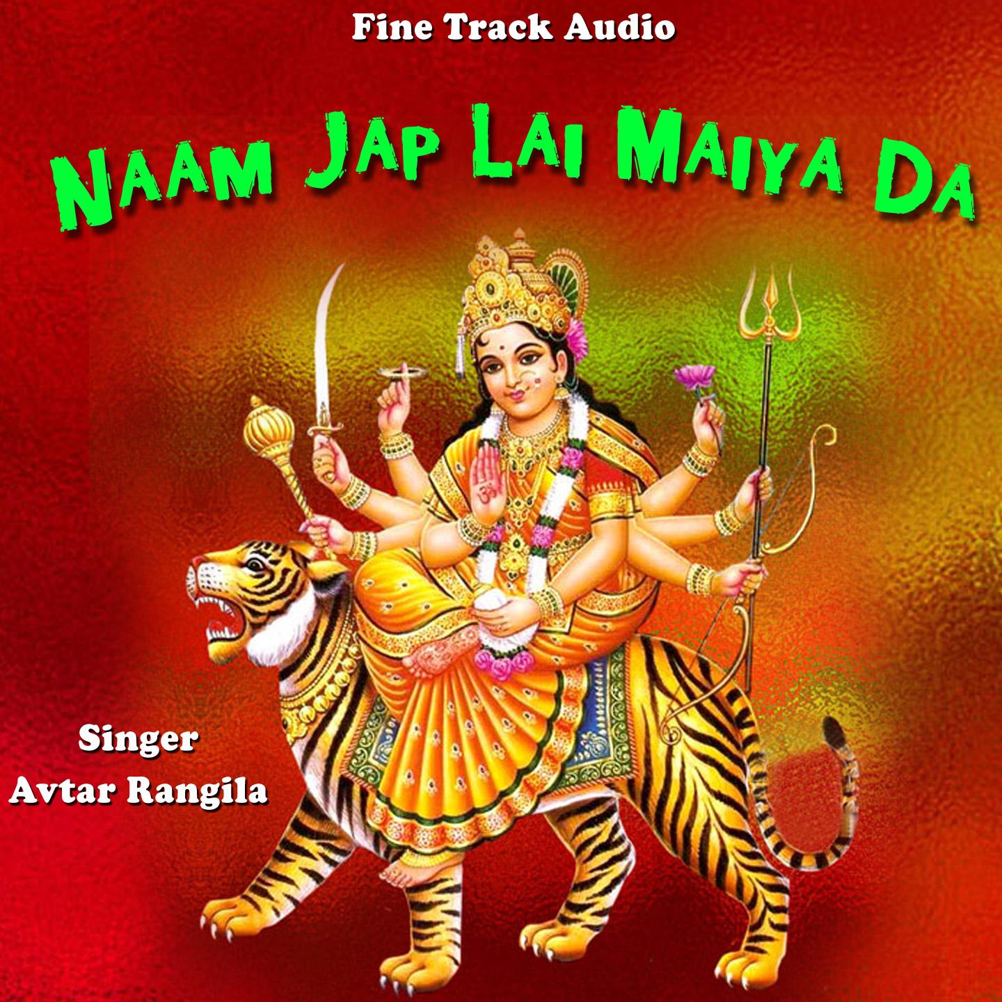 Naam Jap Lai Maiya Da