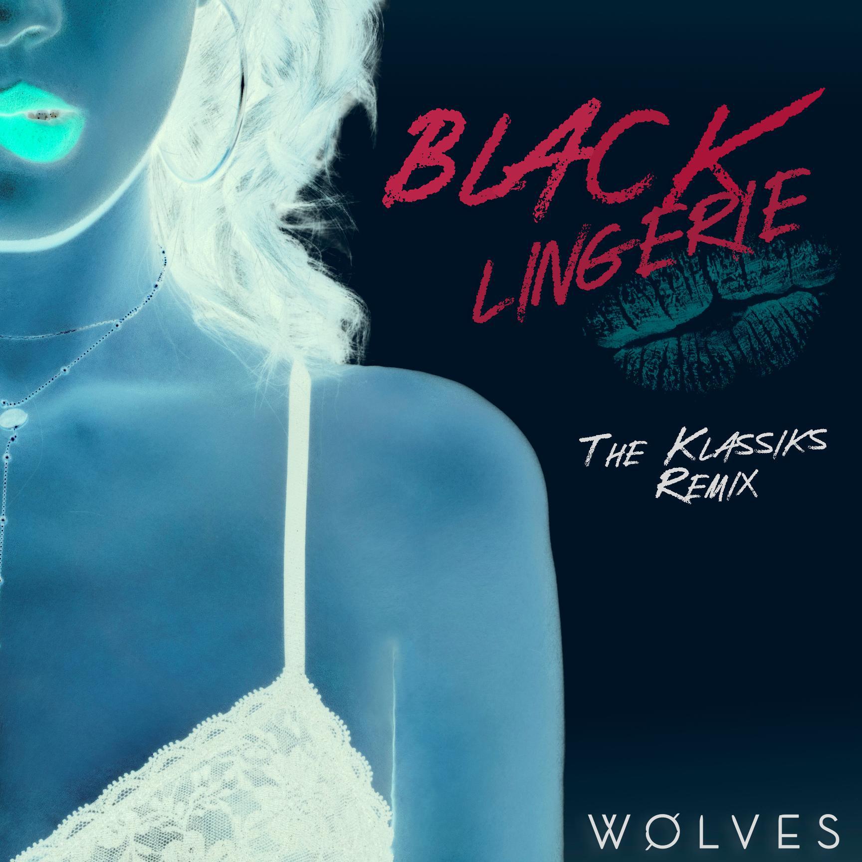 Black Lingerie (The Klassiks Remix)