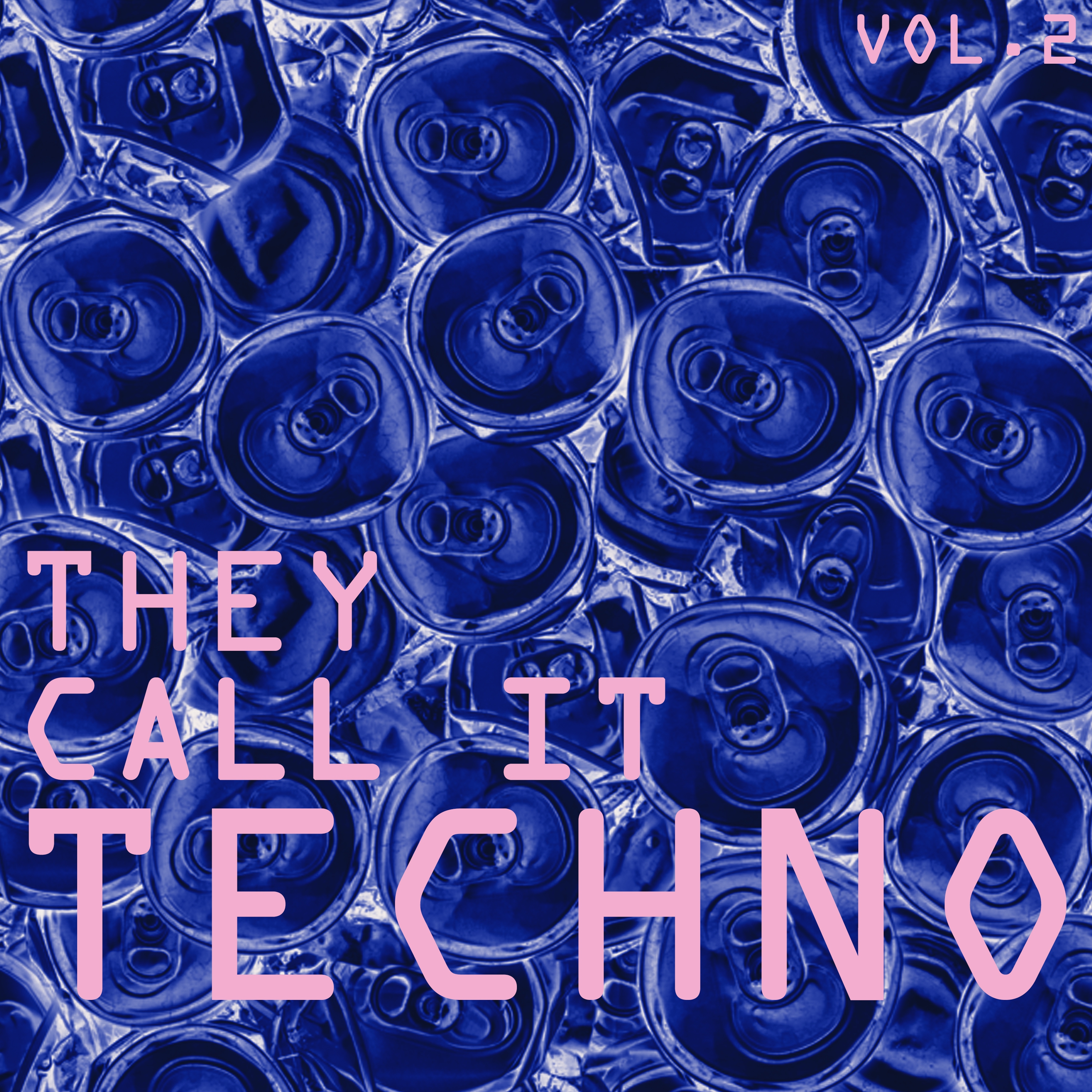 They Call It Techno, Vol. 2