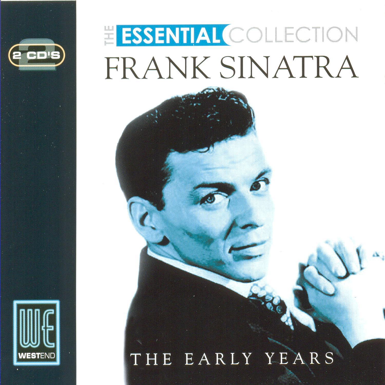 Early Years: The Essential Collection (Digitally Remastered)