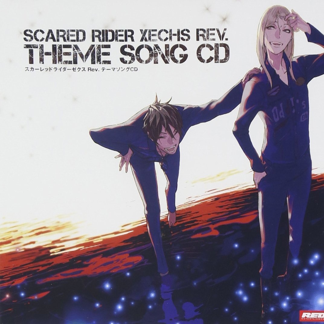 Scared Rider Xechs Rev. Theme song CD